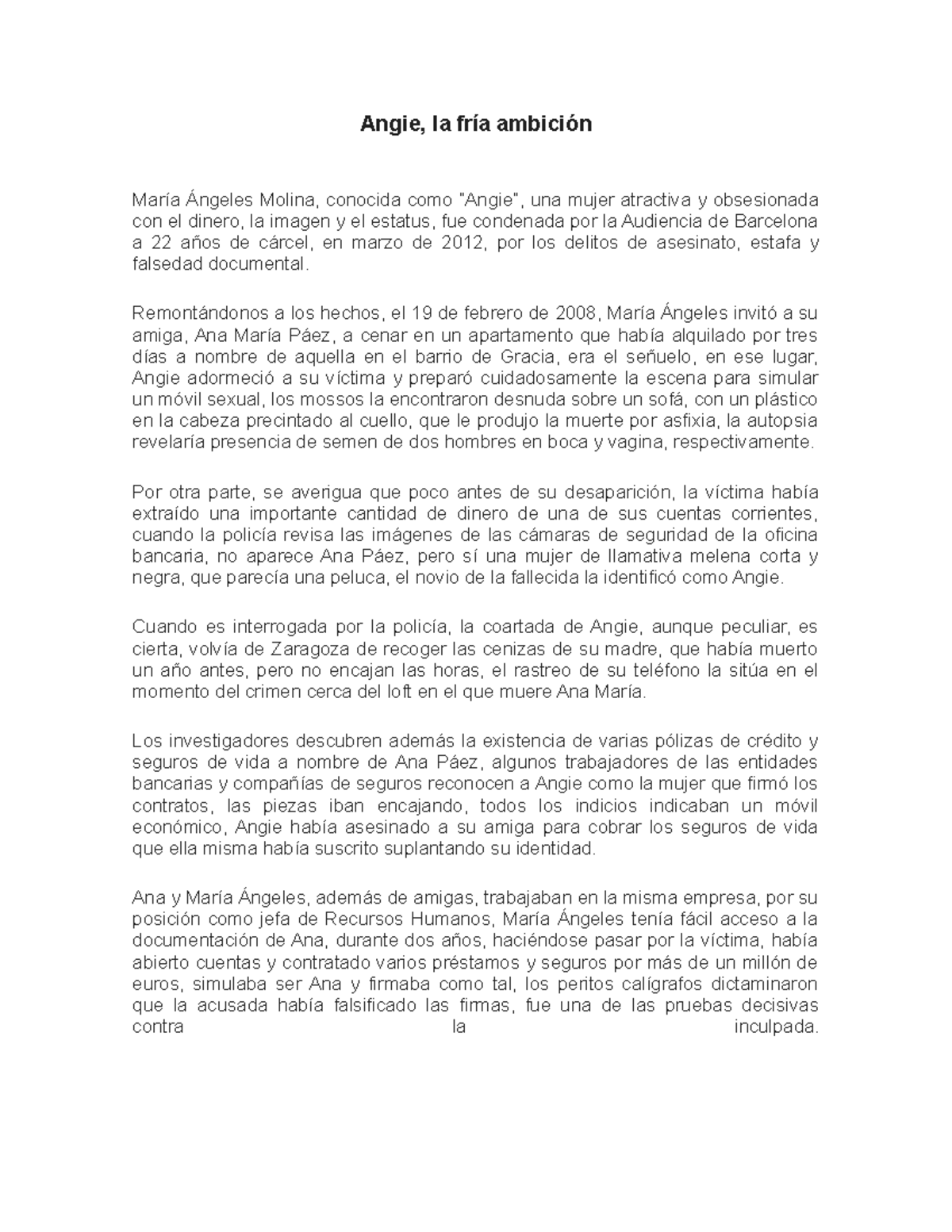 Angie caso de homicidio Angie, la fría ambición María Ángeles