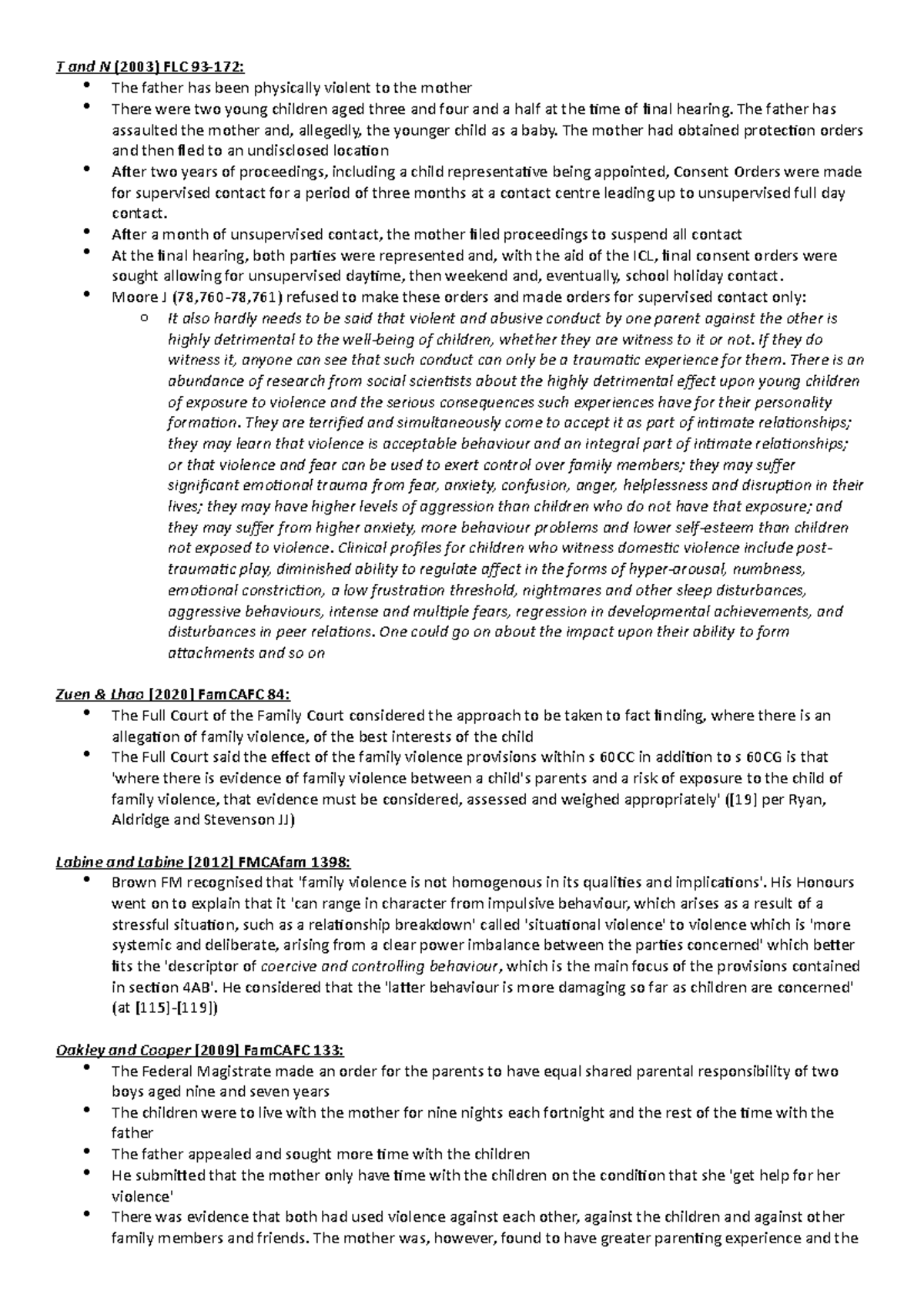 Family Violence Cases - T and N (2003) FLC 93-172: The father has been ...