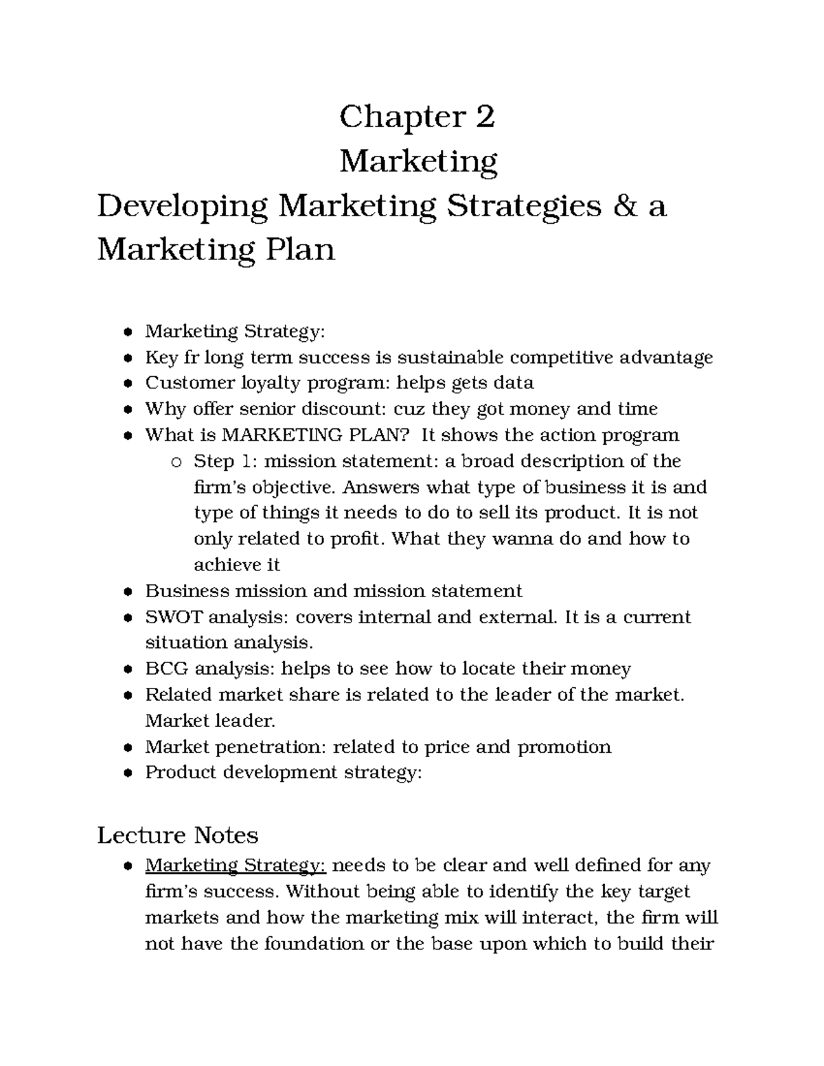 Adm 2320 Ch 2 - notes - Chapter 2 Marketing Developing Marketing ...