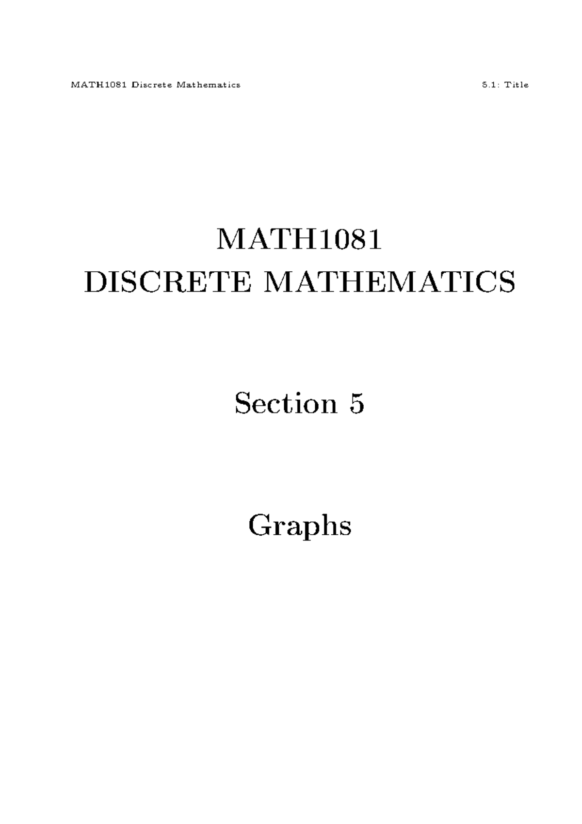 Chapter 5 - Lecture notes of Graph Theory used by David Angell ...