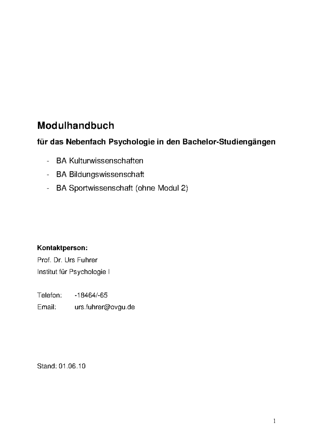 Modulhandbuch Uni Köln Sonderpädagogik Modulhandbuch - Nebenfach Psychologie - vom 01 - Einführung in die