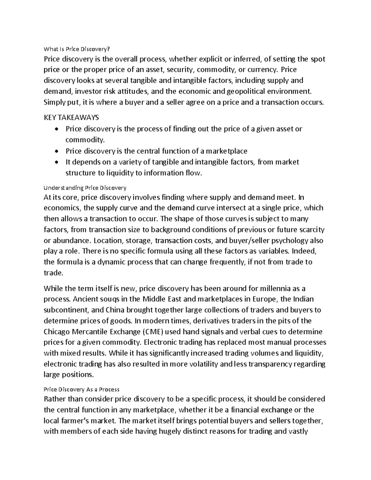 What is Price Discovery What Is Price Discovery? Price discovery is the overall process