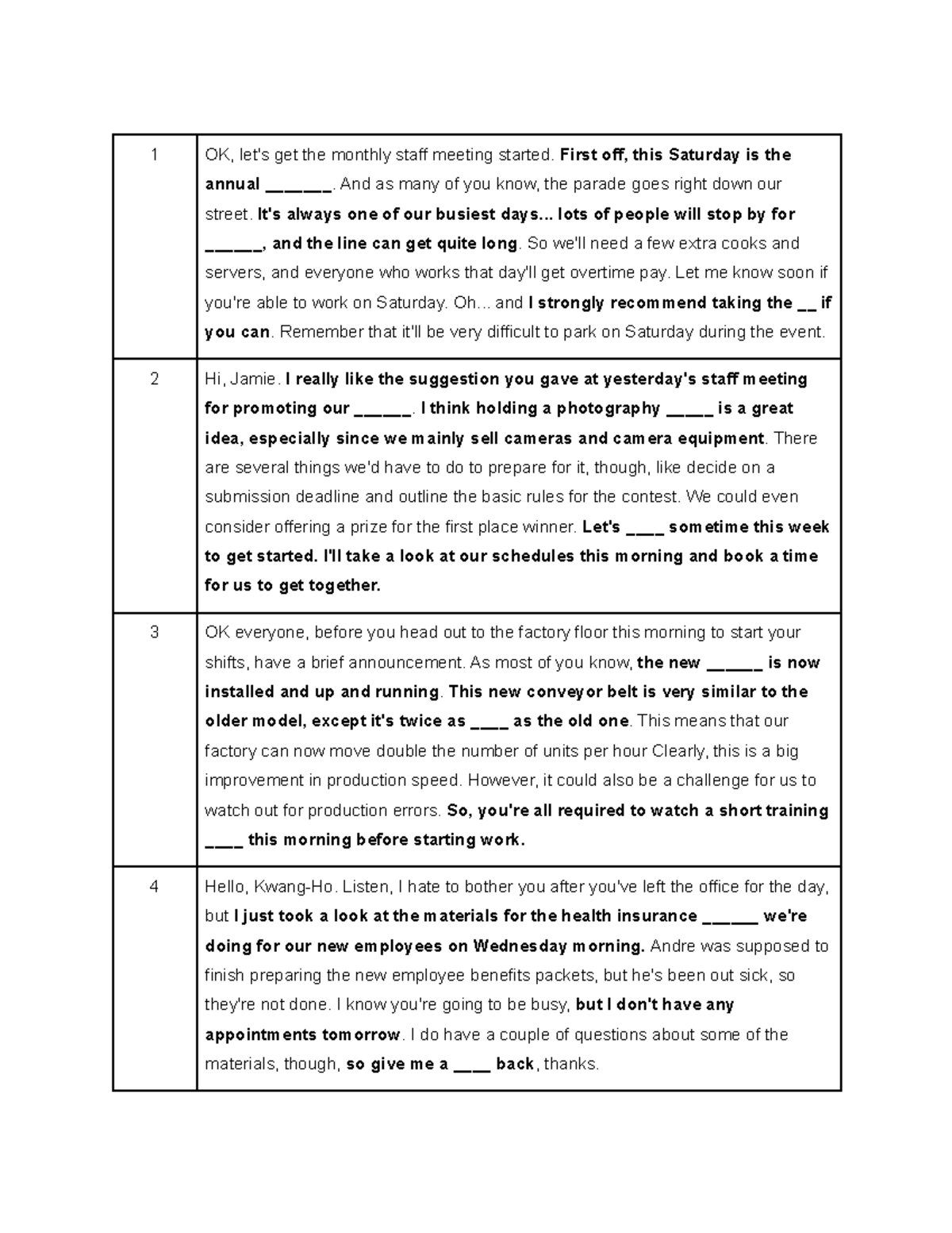 Script Part 4 - BCHN_C1_TQ - 1 OK, let's get the monthly staff meeting ...