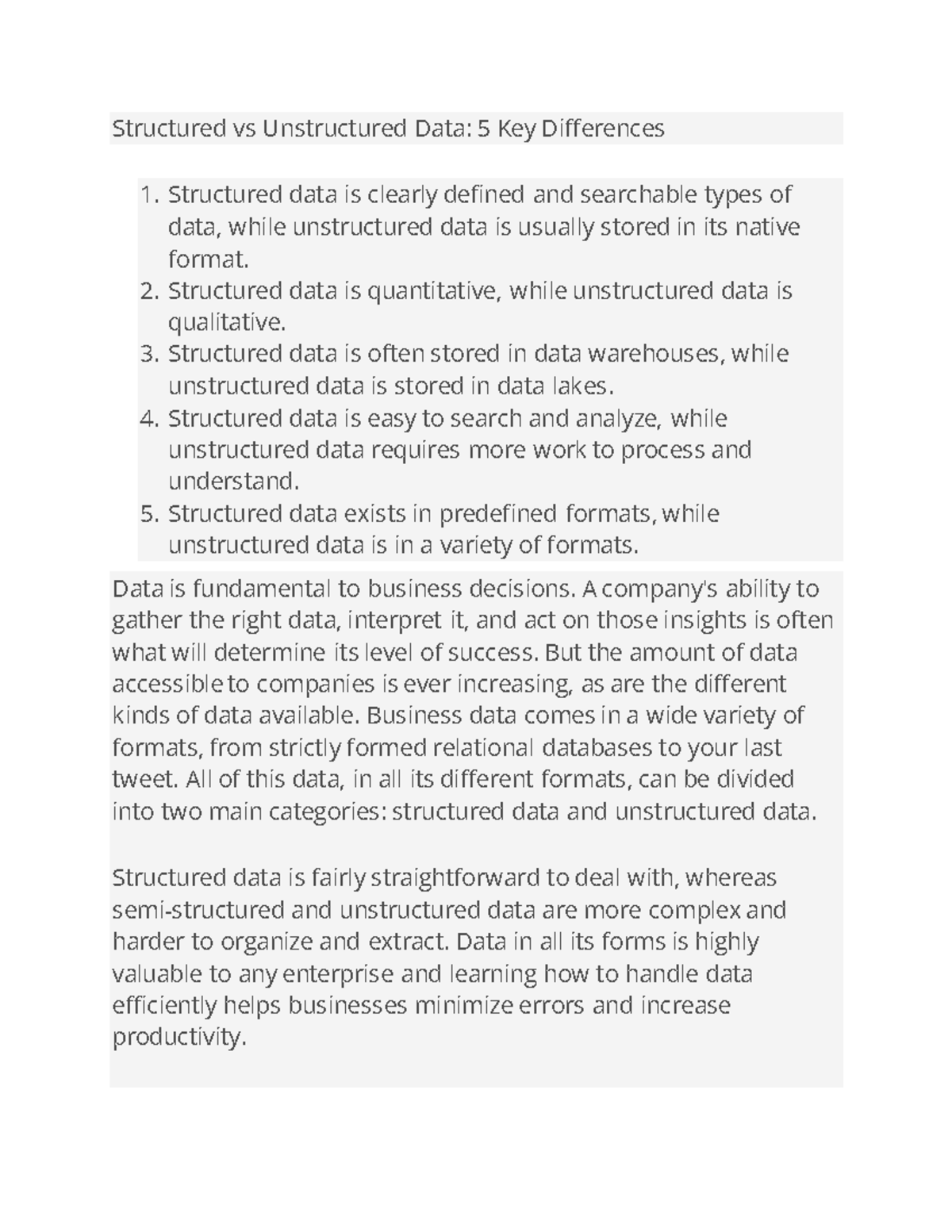 Structured vs Unstructured Data - Structured data is clearly defined ...