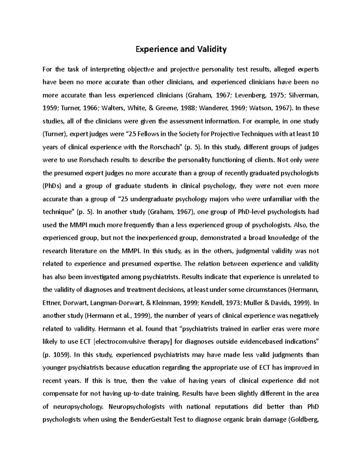 Experience and Validity - In these studies, all of the clinicians were ...