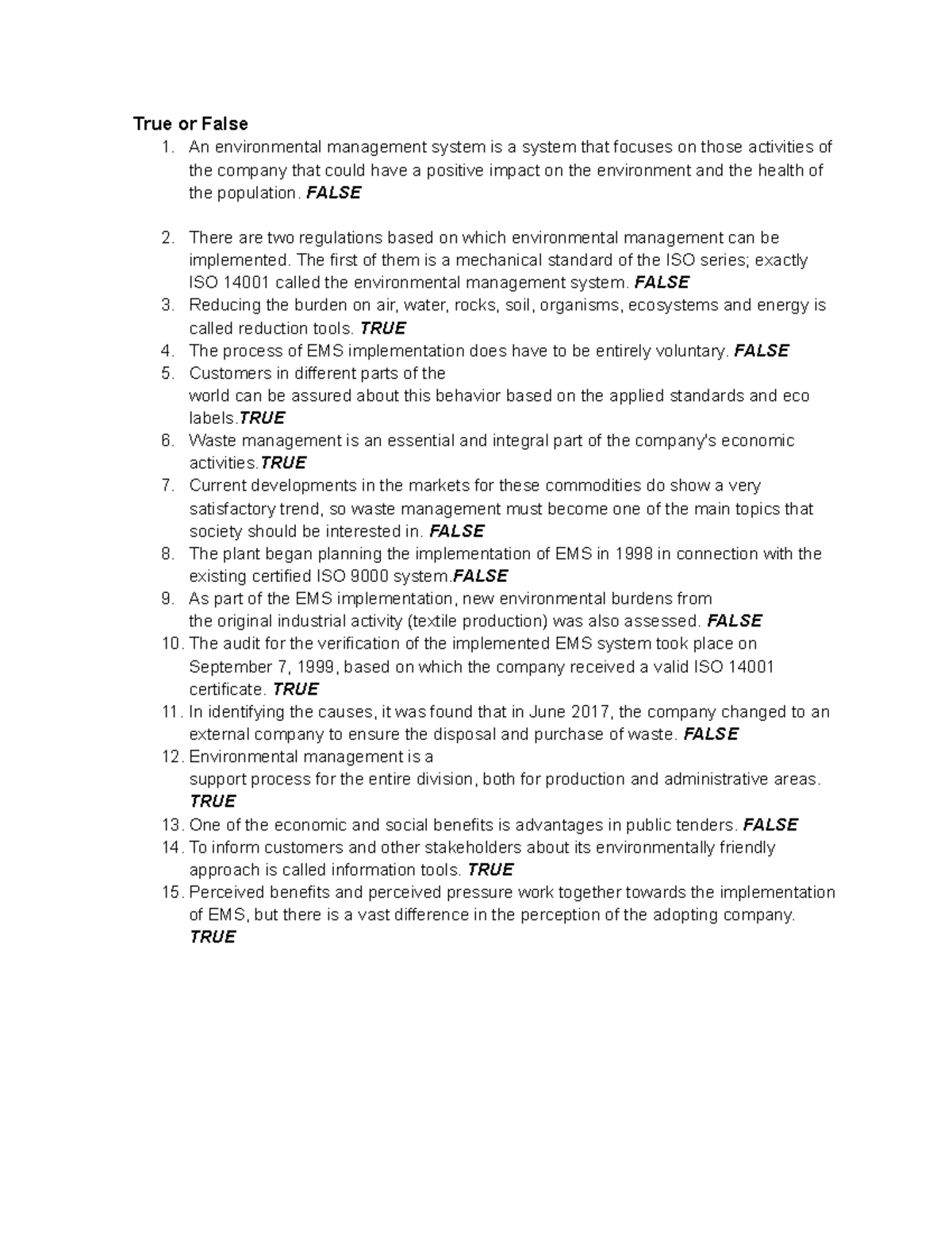 Group4 3066Questionnaire True or False 1. An environmental