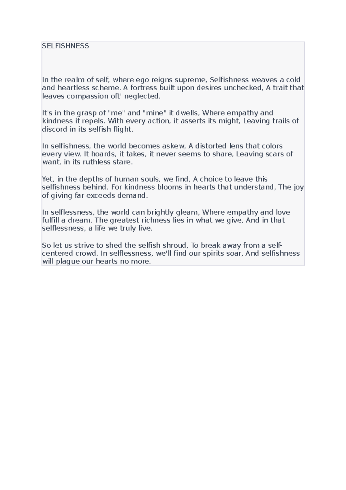 Slfishness - literary work - SELFISHNESS In the realm of self, where ...