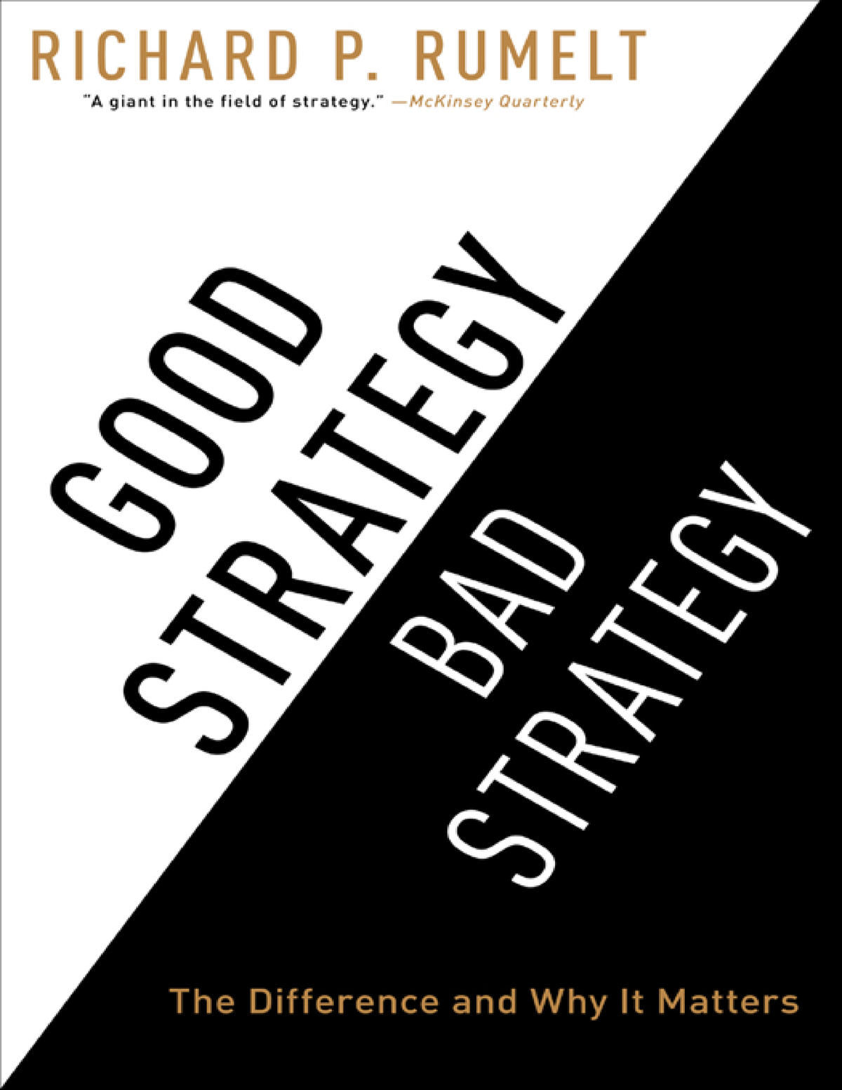 Yourbookshelf 564 GOOD Strategy BAD Strategy - Praise for Good Strategy ...