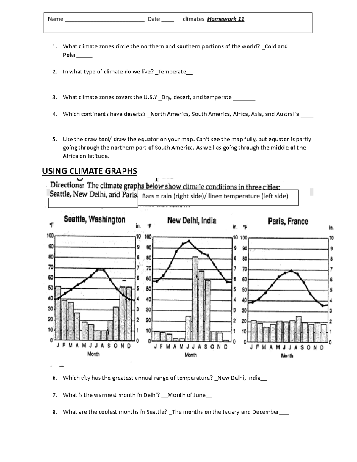 HW 11 Climate Zones - What climate zones circle the northern and ...