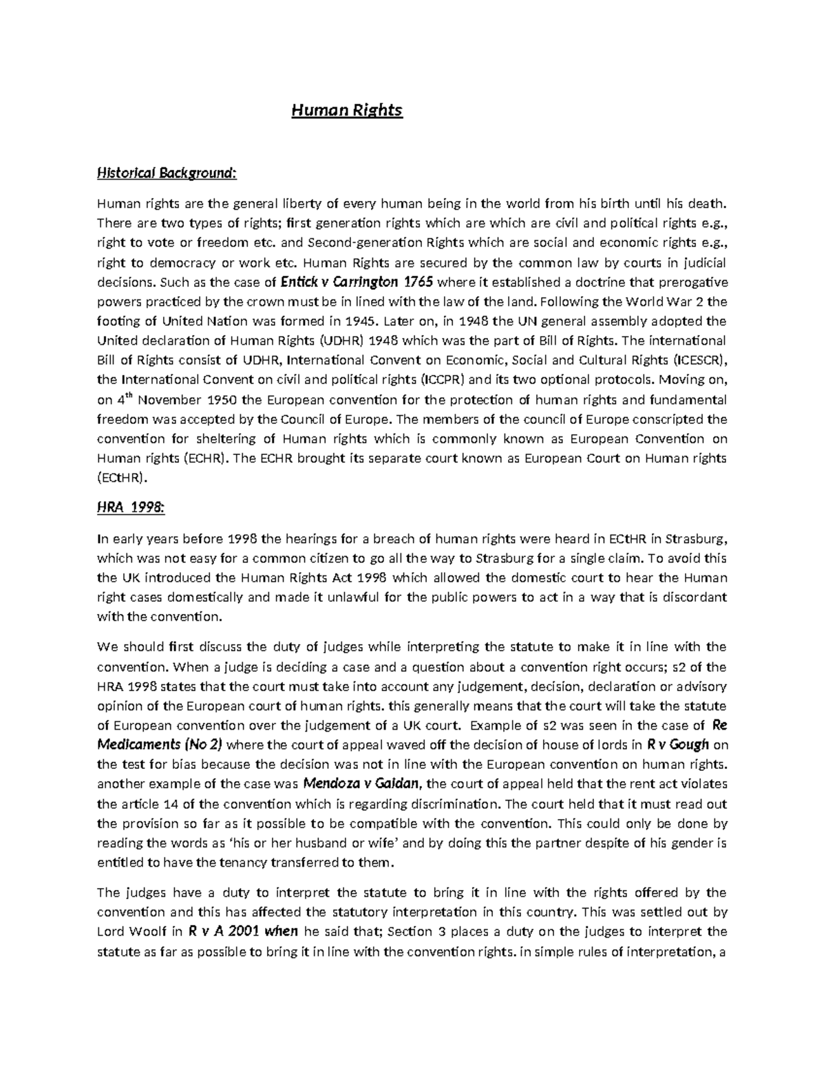 Human rights ( without s 6 and 7) Human Rights Historical Background Human rights are the