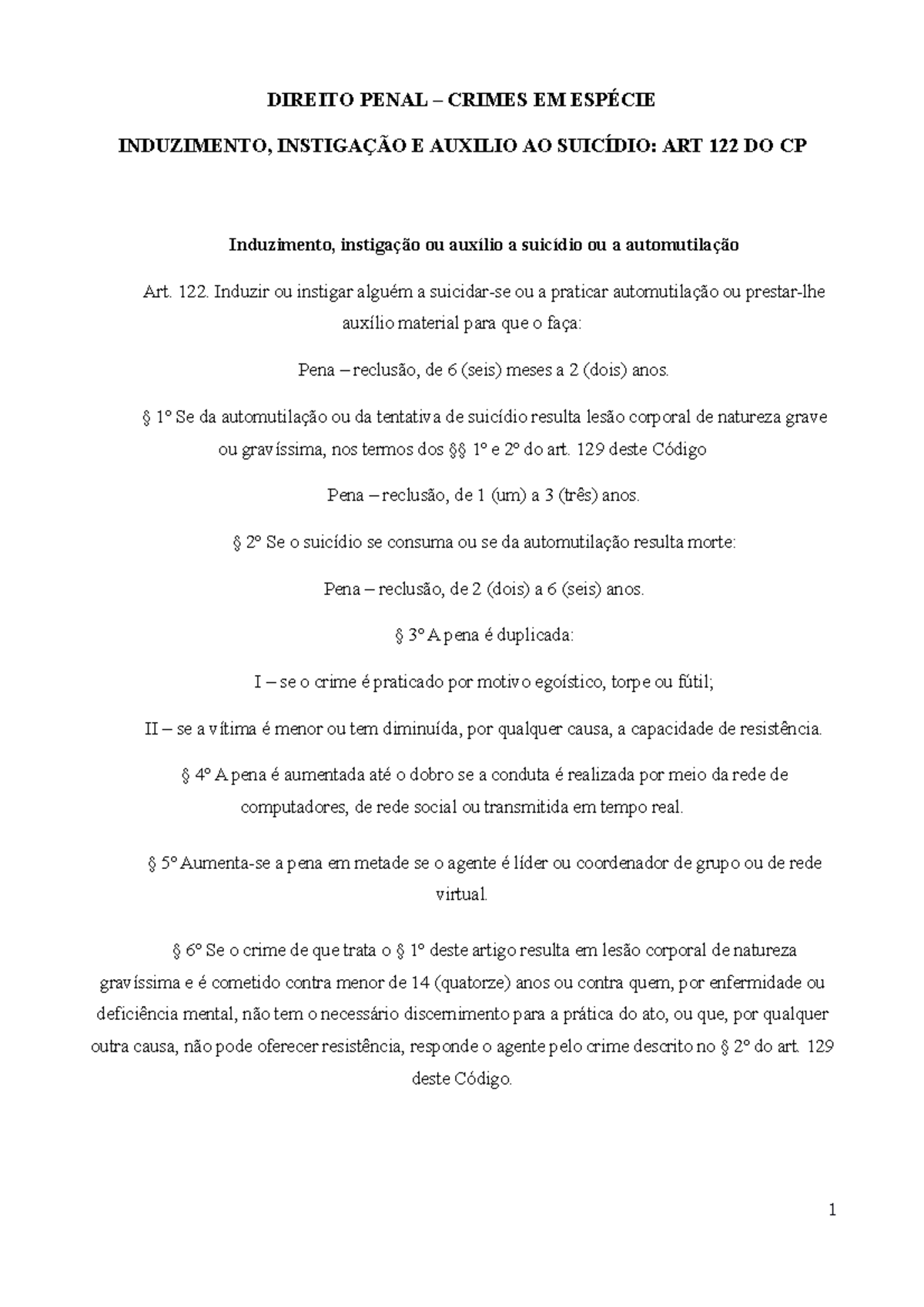 Direito Penal Crimes Em Espécie Induzimento Instigação E Auxilio Ao Suicídio Direito 3576