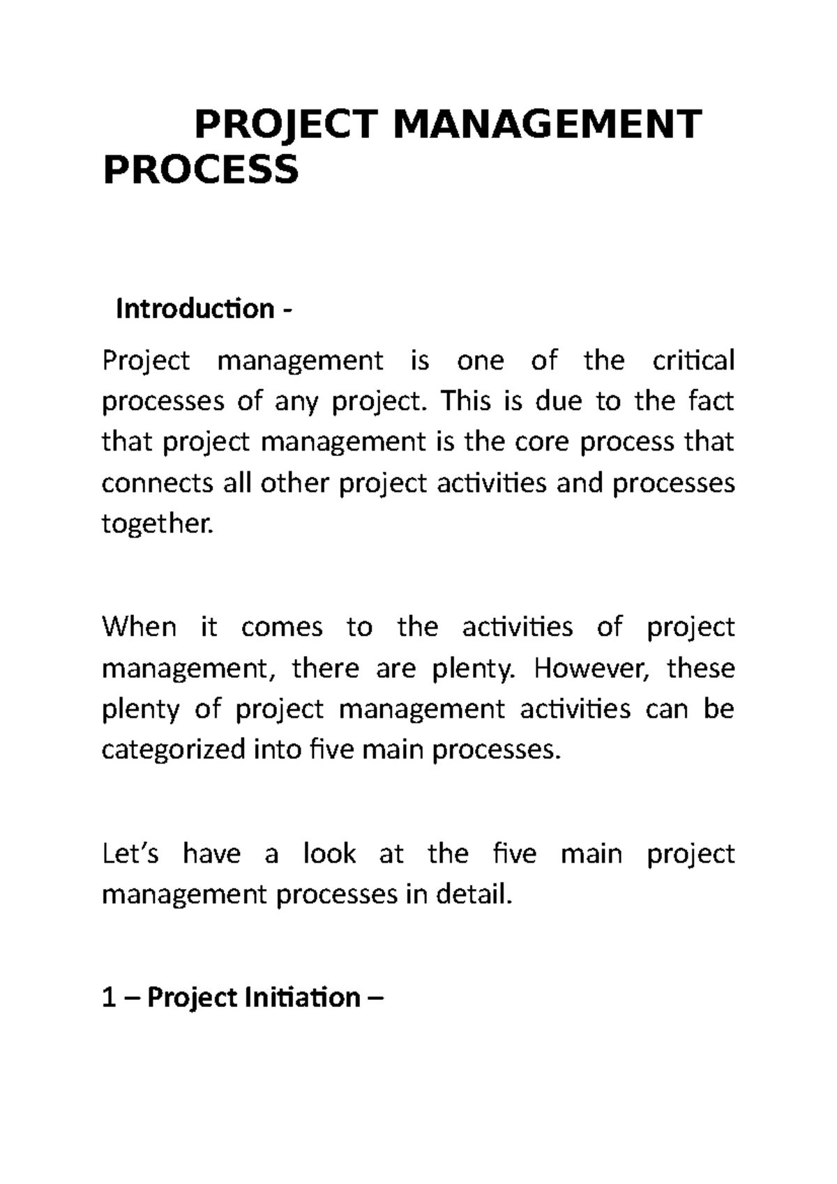 Project management process - PROJECT MANAGEMENT PROCESS Introduction ...