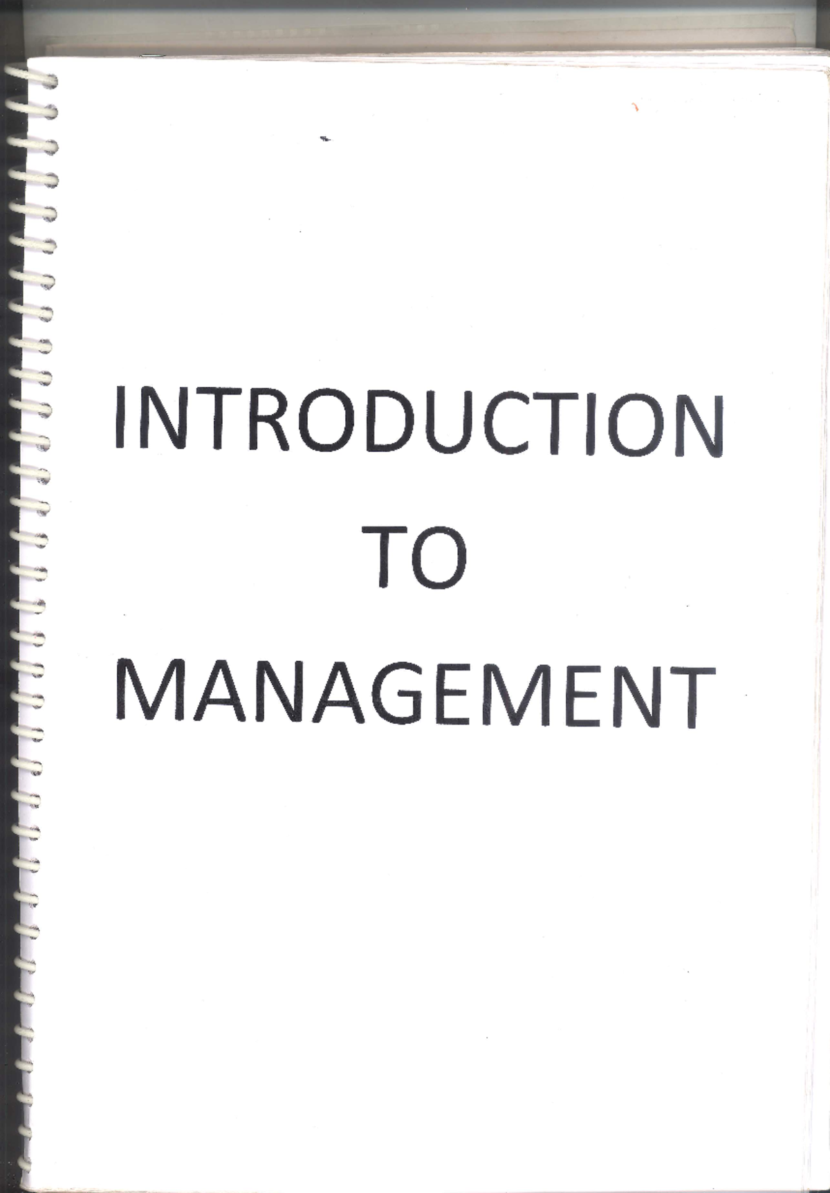 Notes - Study - INTRODUCTION TO MANAGEMENT INTRODUCTION TO MANAGEMENT ...