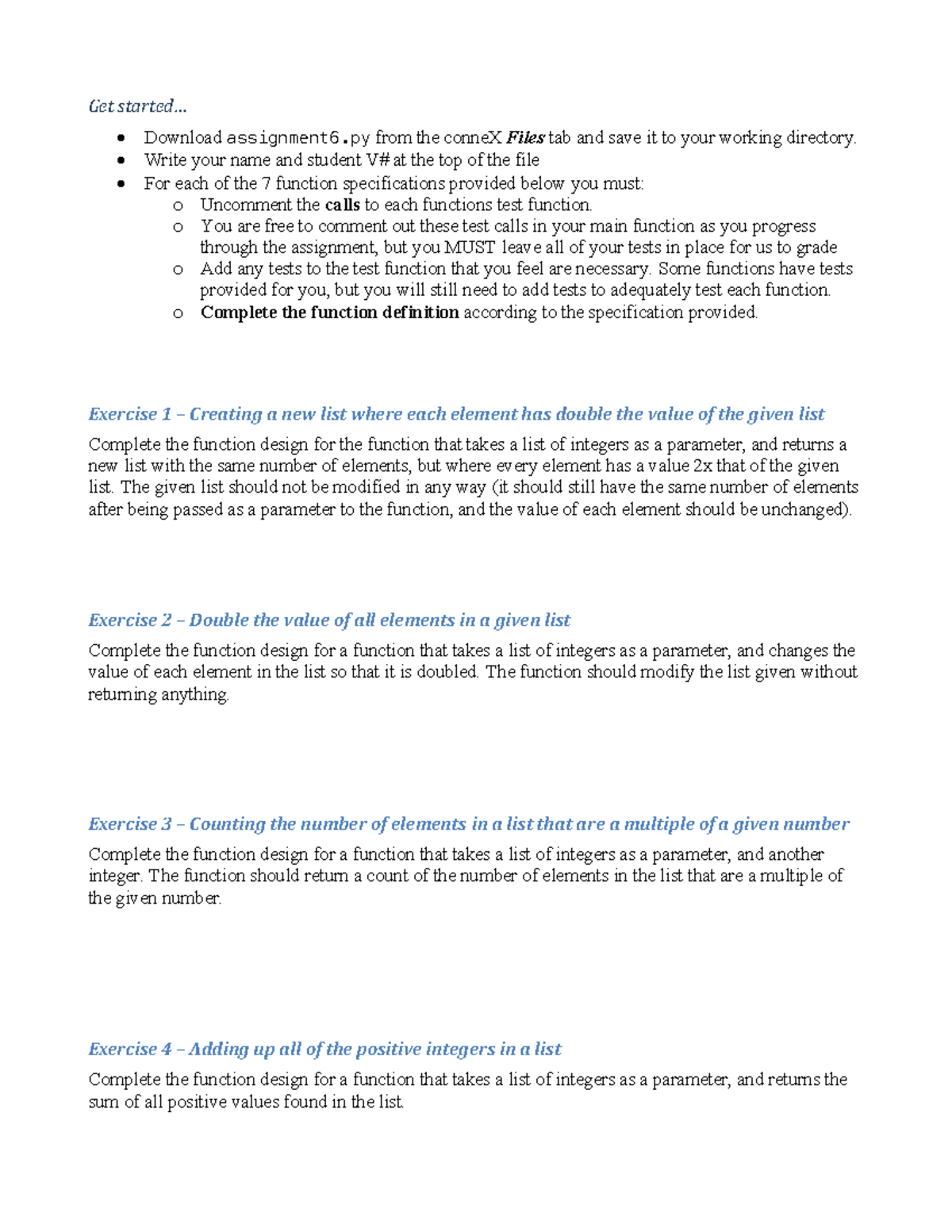 Csc110-assign 7 - Get started... Download assignment6 from the conneX ...