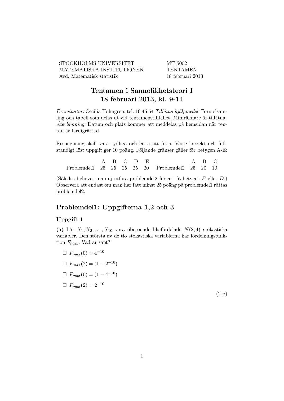 2013: All Exams (questions And Answers) - STOCKHOLMS UNIVERSITET MT ...