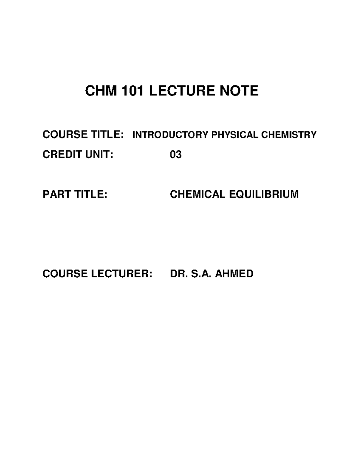 CHM 101 B - CHM 101 LECTURE NOTE COURSE TITLE: INTRODUCTORY PHYSICAL ...