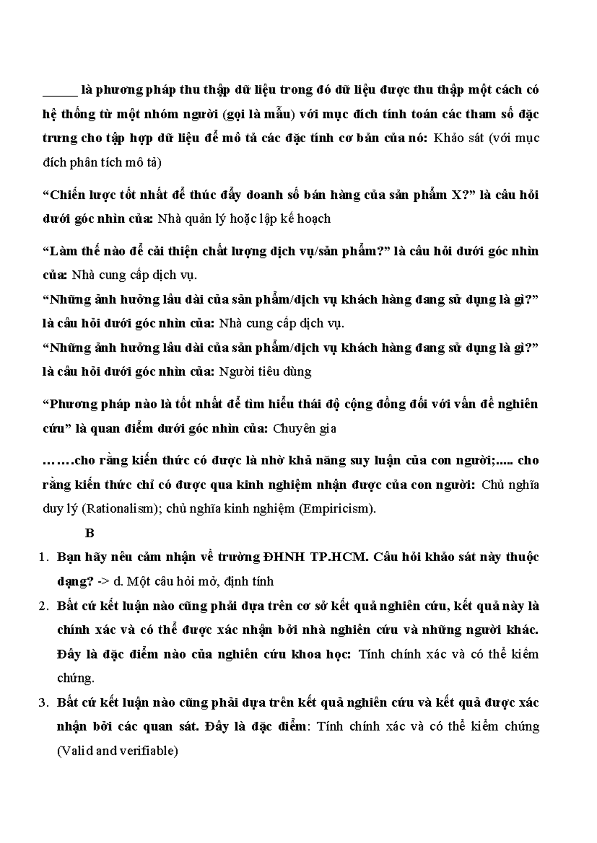 TN Ppnckh ABC 1 - _____ là phương pháp thu thập dữ liệu trong đó dữ ...