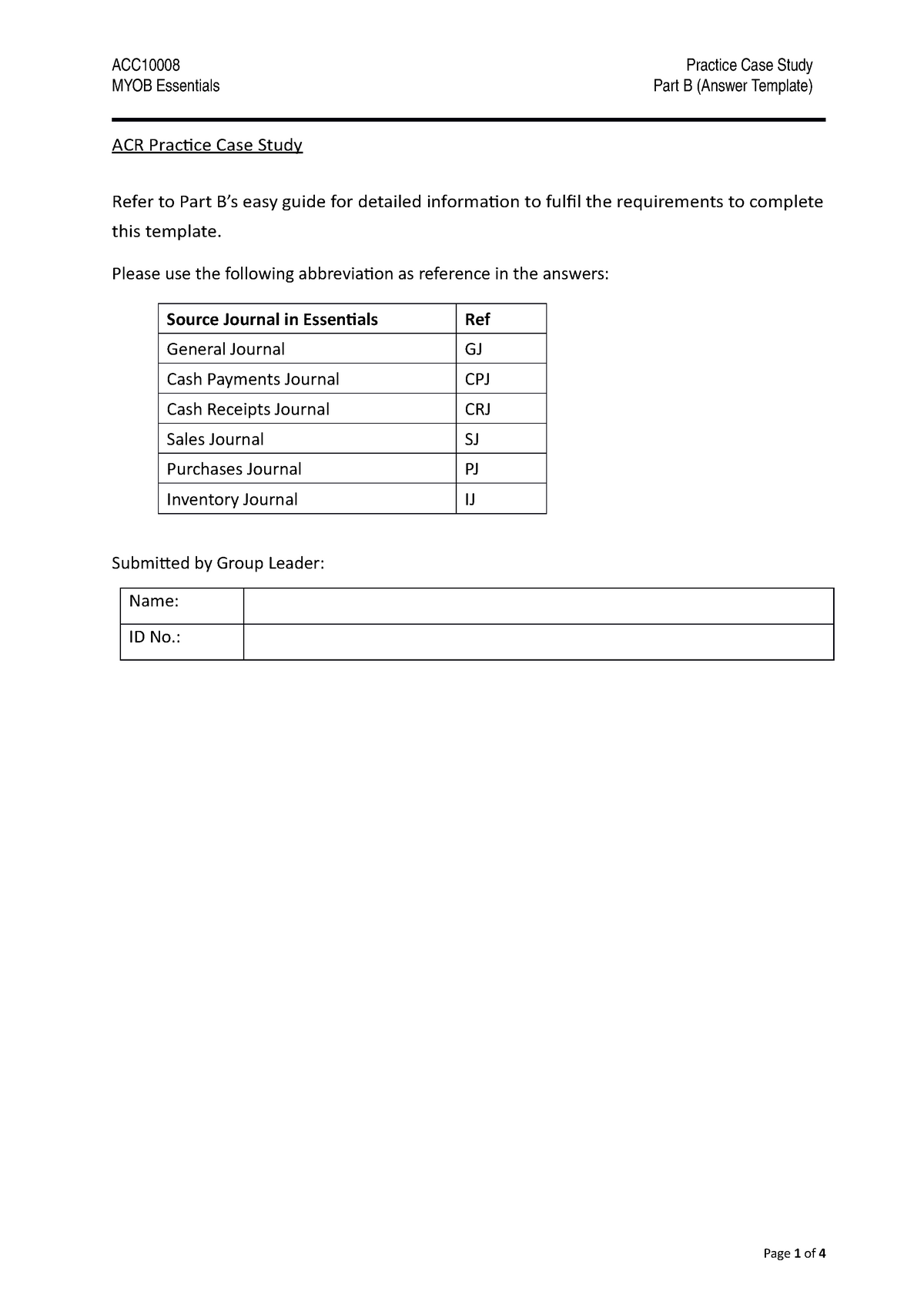 Practice Case Study Part B Template - MYOB Essentials Part B (Answer ...