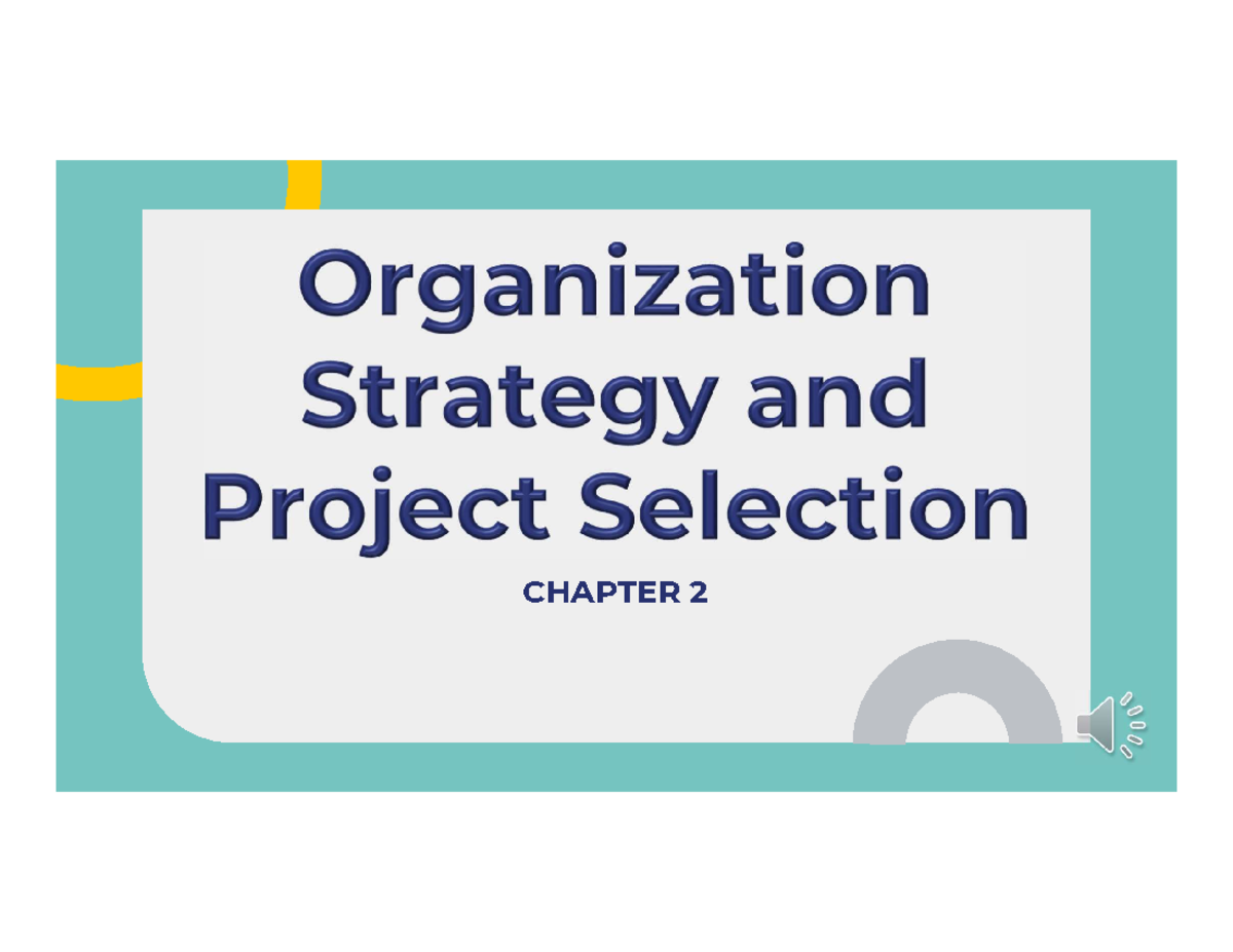 chapter-2-organization-strategy-and-project-selection-chapter-why