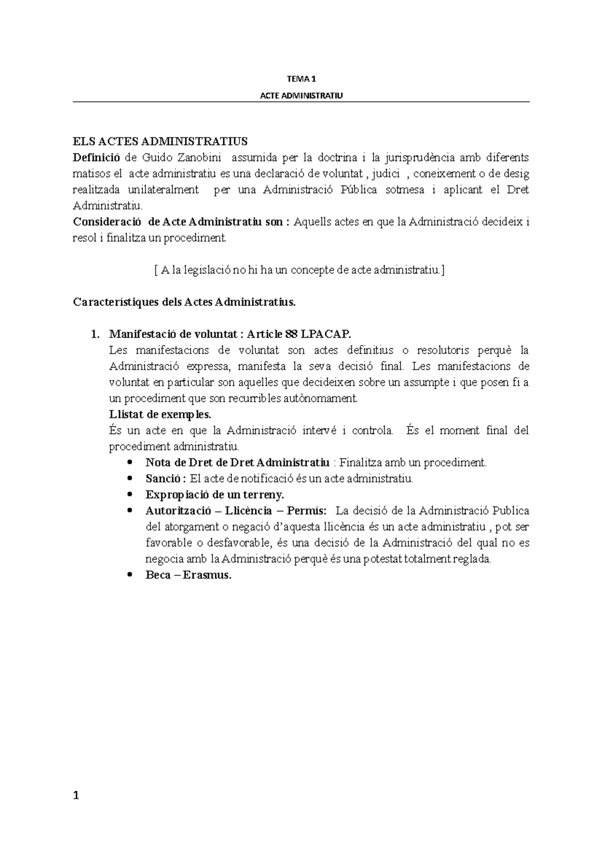 Admin II (PART 1) - TEMA 1 ACTE ADMINISTRATIU ELS ACTES ADMINISTRATIUS ...