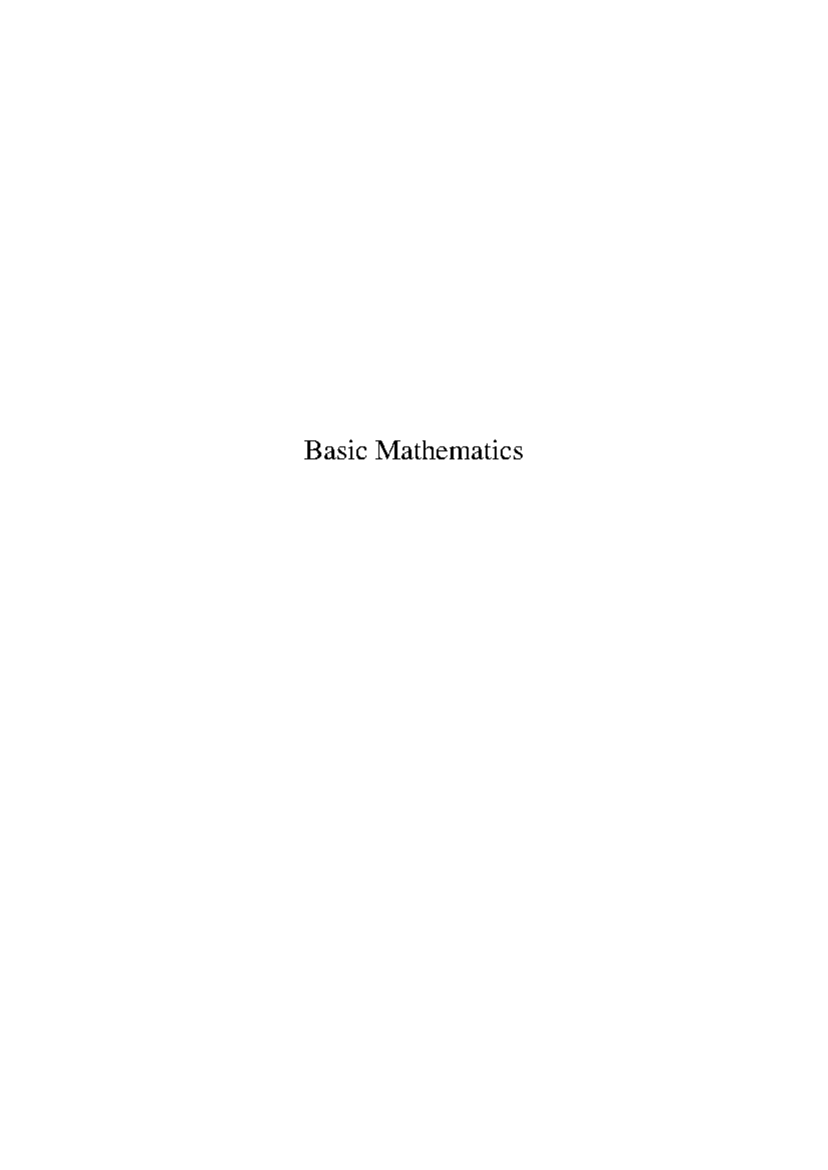 Note math - notas de mate - Basic Mathematics Contents 1 Basic Skills 1 ...