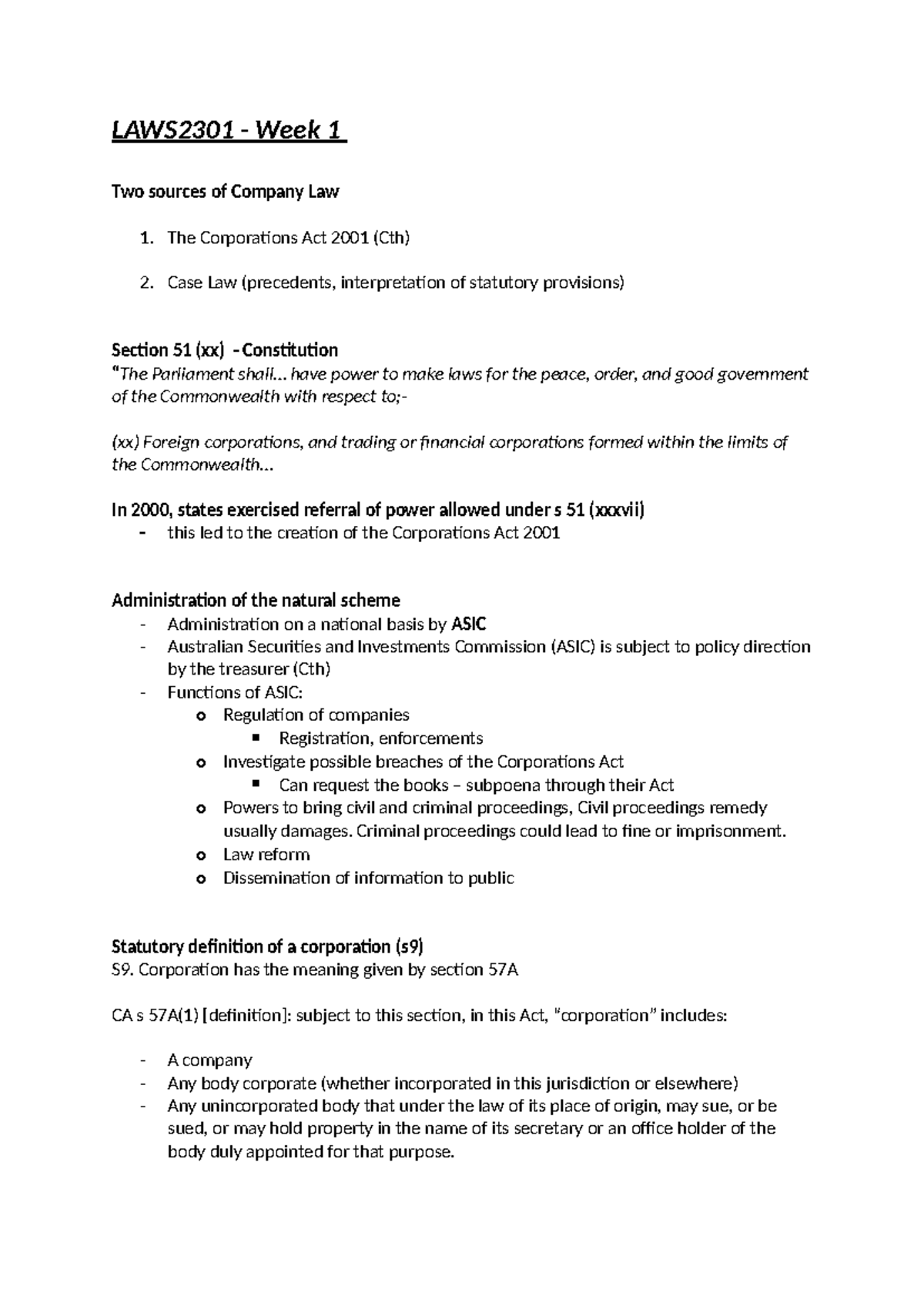 LAWS2301 Notes week 1-6 - LAWS2301 - Week 1 Two sources of Company Law ...
