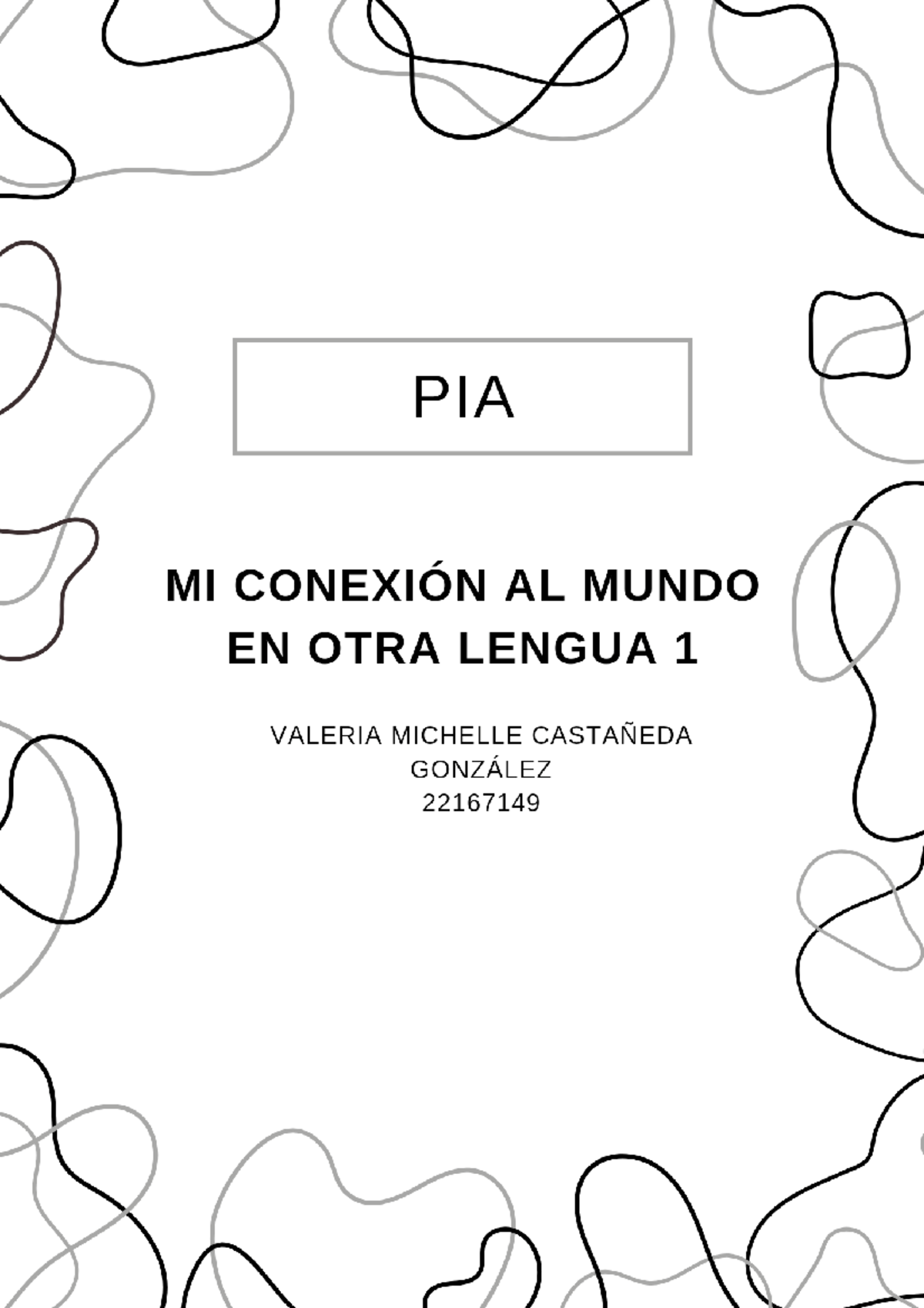 PIA Valeria Castañeda - Hojas del workbook de inglés - Lengua española 