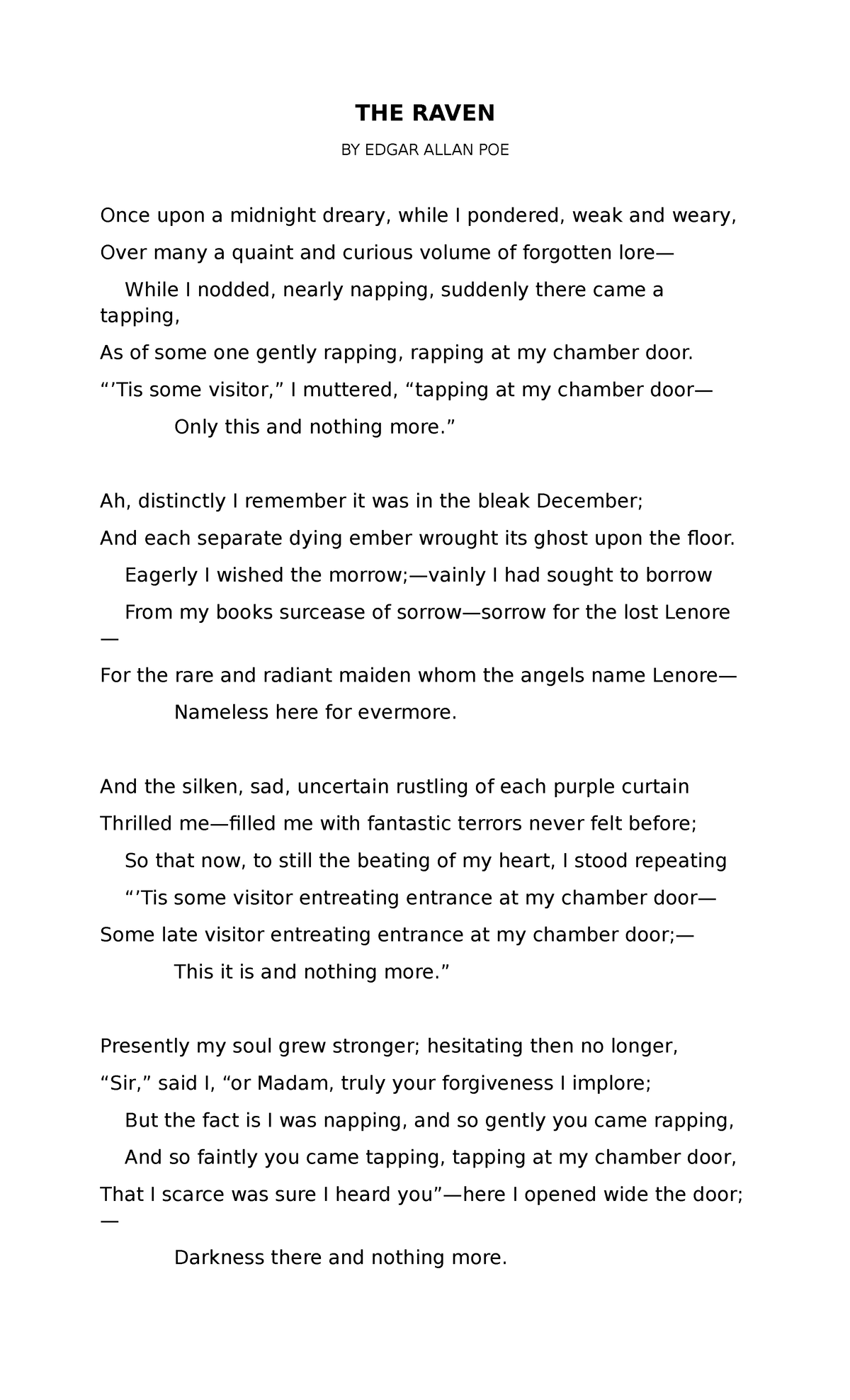 The raven THE RAVEN BY EDGAR ALLAN POE Once upon a midnight dreary, while I pondered, weak and