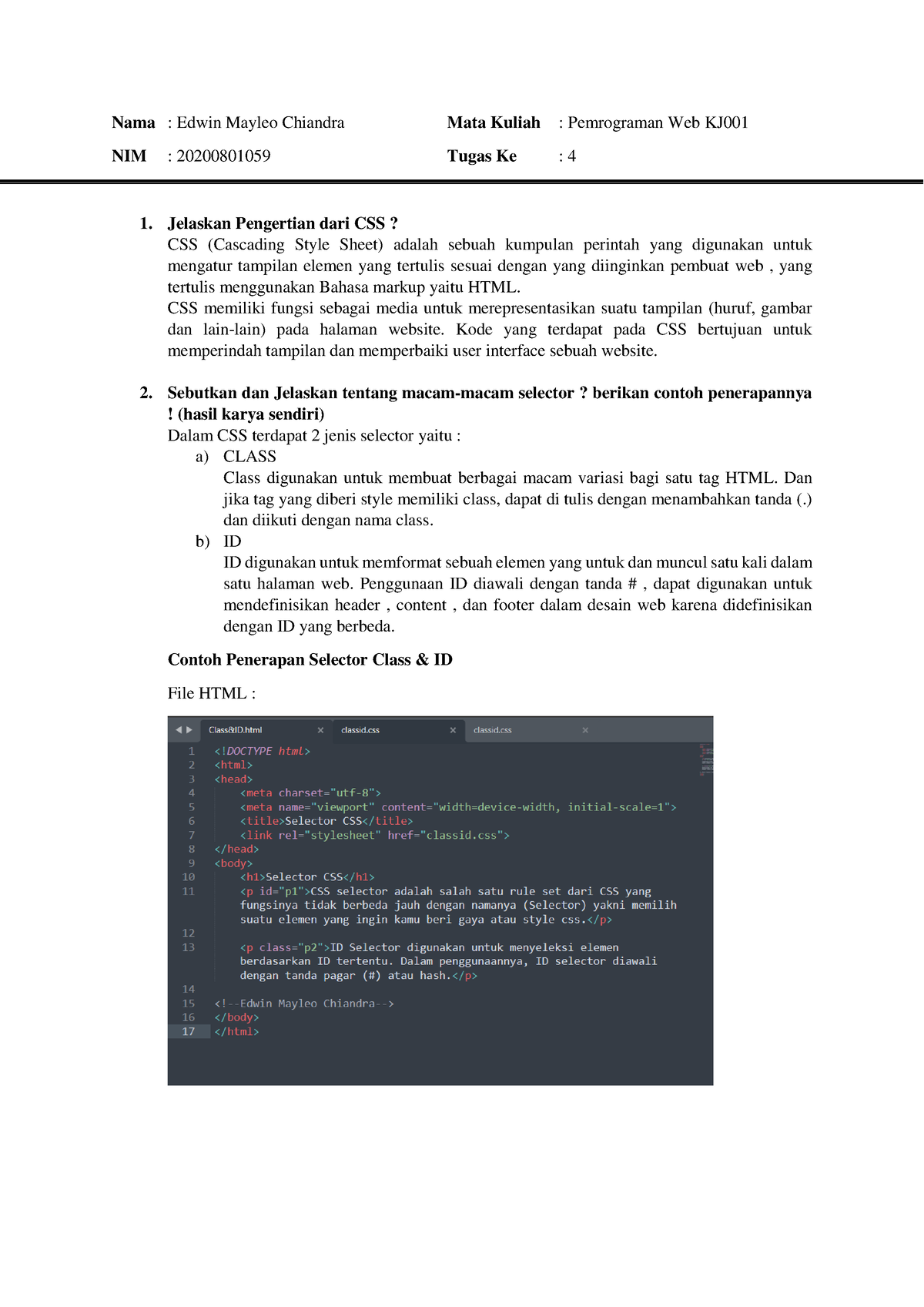 Tugas 4 - Pemrograman Web - Nama : Edwin Mayleo Chiandra Mata Kuliah ...