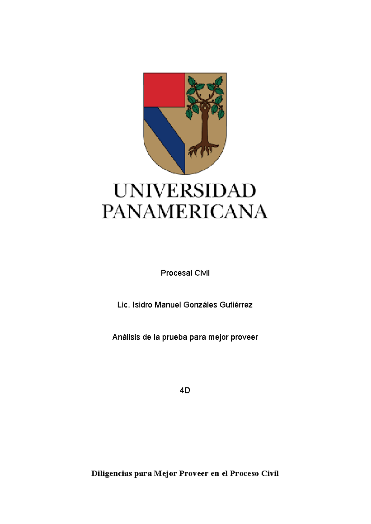 Prueba para mejor proveer procesal civil lic isidro manuel gonz les