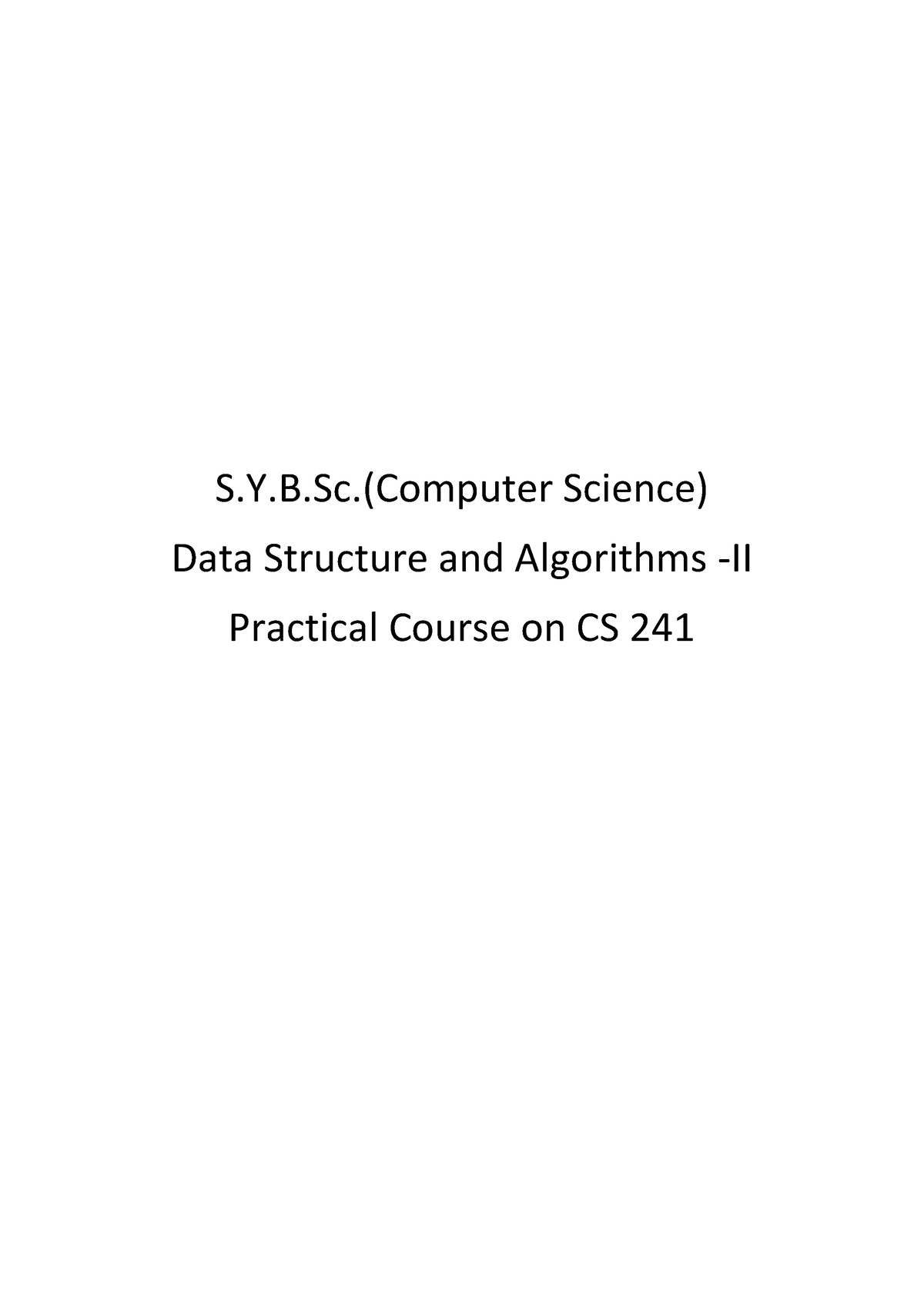 Practical Solution 2 - S.Y.B.(Computer Science) Data Structure And ...