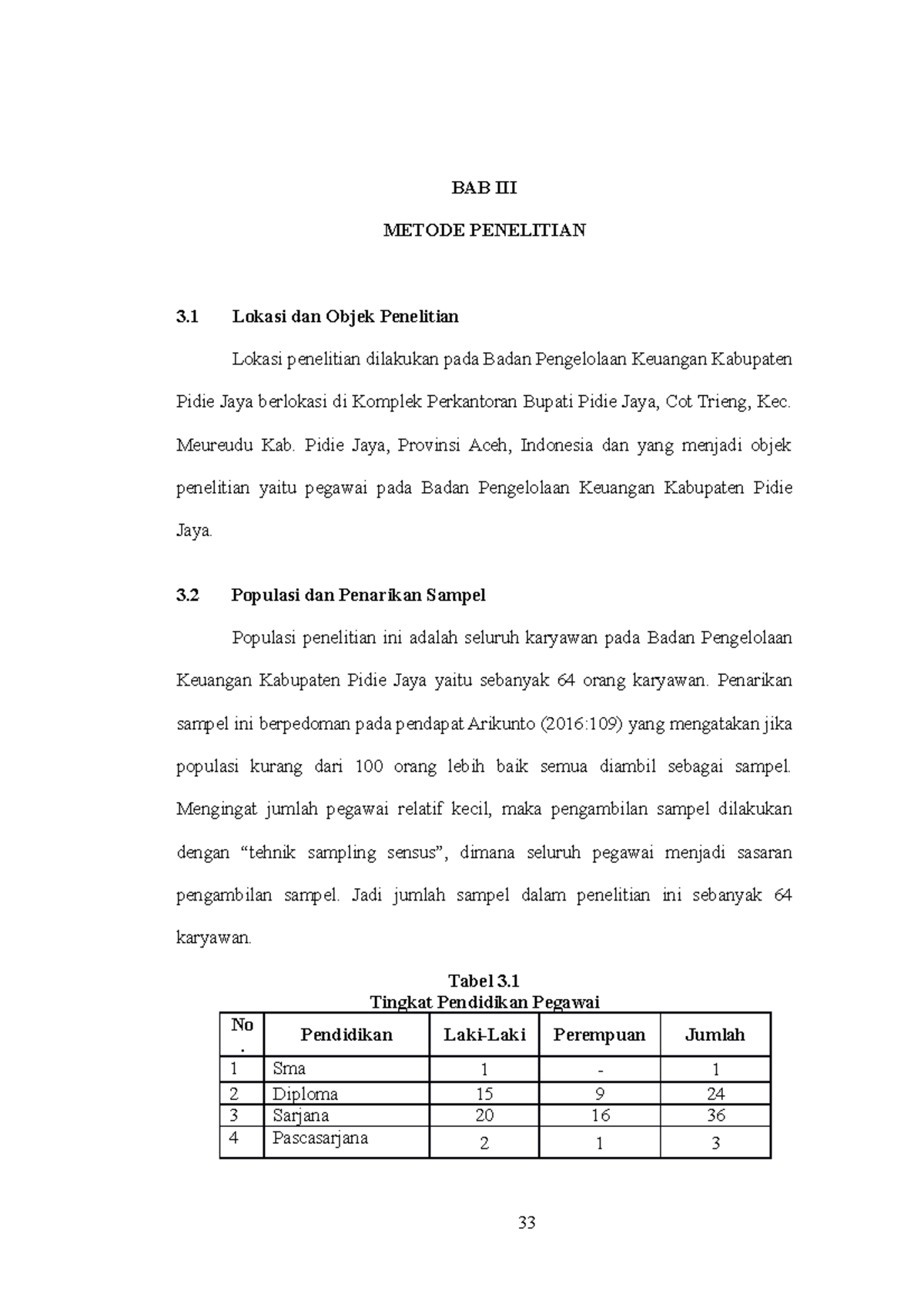 BAB III Skripsi Nora - Bab III - BAB III METODE PENELITIAN 3 Lokasi Dan ...