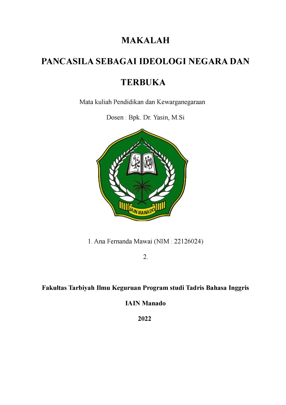 Makalah Ppkn Makalah Pancasila Sebagai Ideologi Negara Dan Terbuka Mata Kuliah Pendidikan Dan 