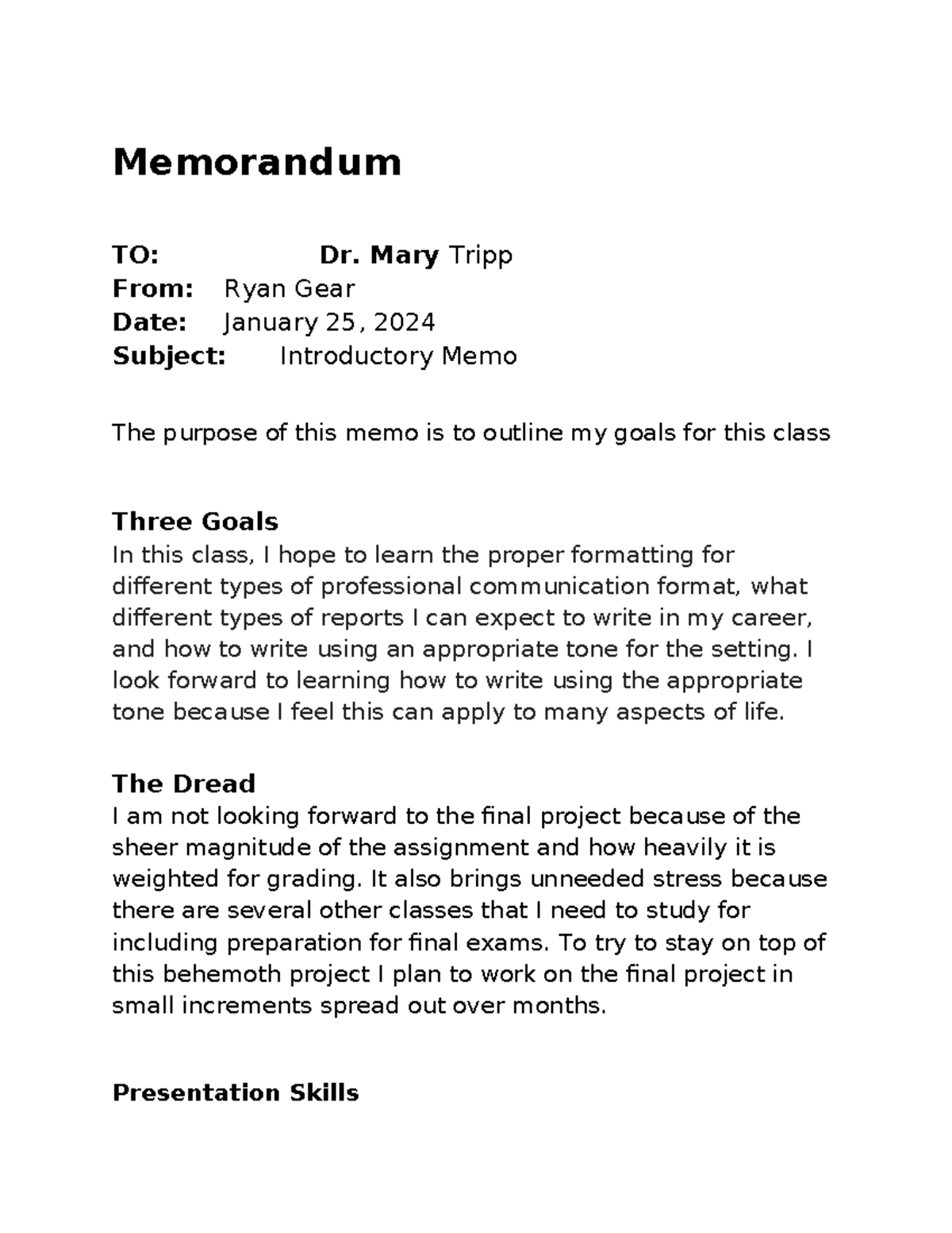 Introductory Memo COM221 Gear - Memorandum TO: Dr. Mary Tripp From