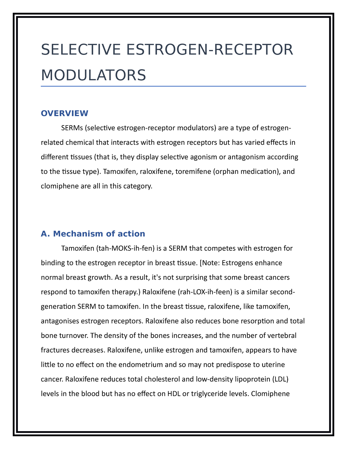 Overview OF Estrogen- Receptor Modulators - SELECTIVE ESTROGEN-RECEPTOR ...