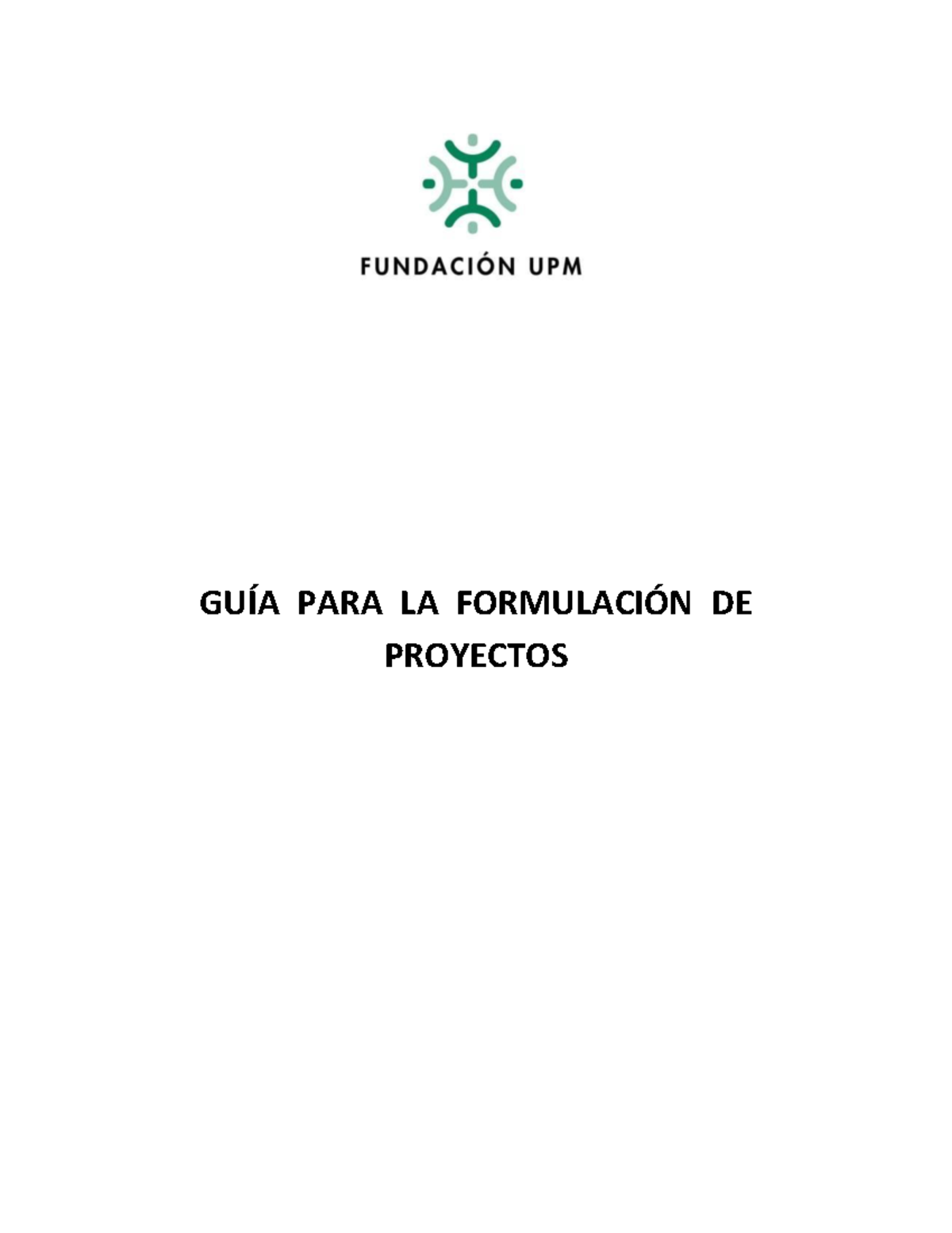 Guia para la formulacion de proyectos - GUÍA PARA LA FORMULACIÓN DE ...