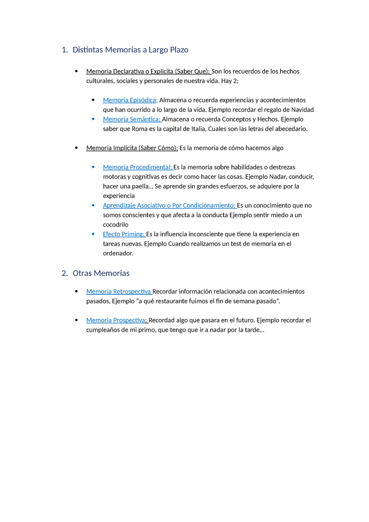 Otras Memorias Distintas Memorias A Largo Plazo Memoria Declarativa O Explicita Saber Que