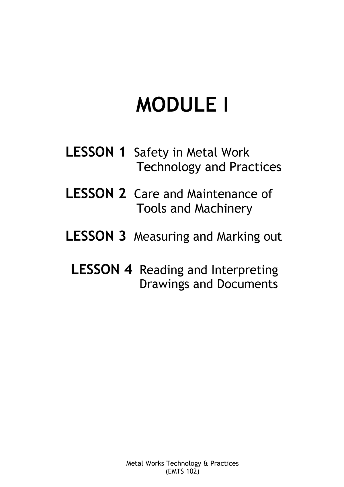 Module Lesson 1 - MODULE I LESSON 1 Safety In Metal Work Technology And ...