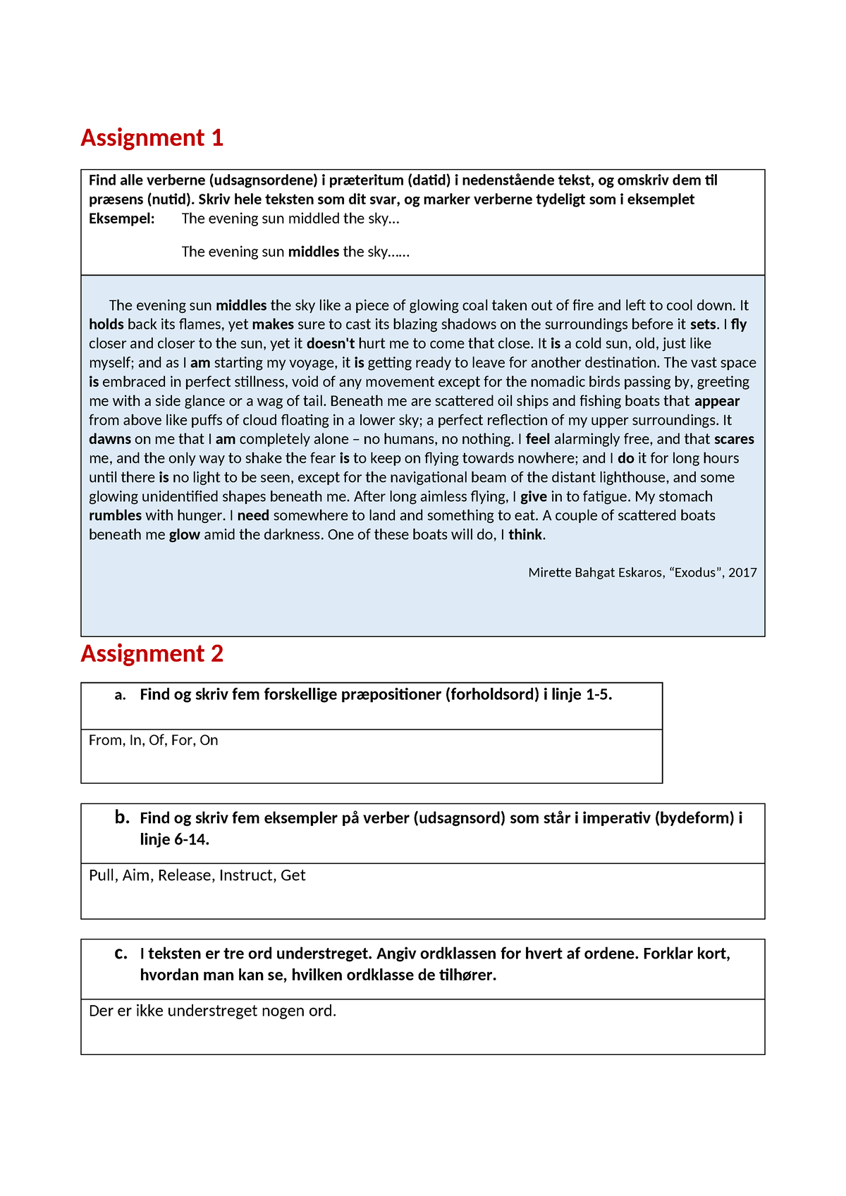 Assignment 1 Engelsk Assignment 1 Find Alle Verberne Udsagnsordene I Præteritum Datid I 7991