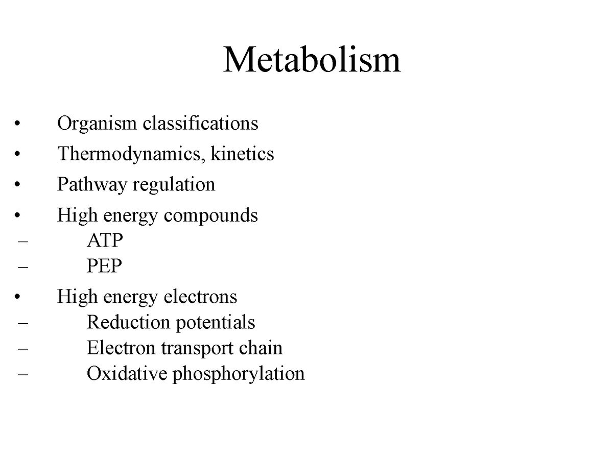 Biochemistry chapter 14 - Metabolism Organism classifications ...