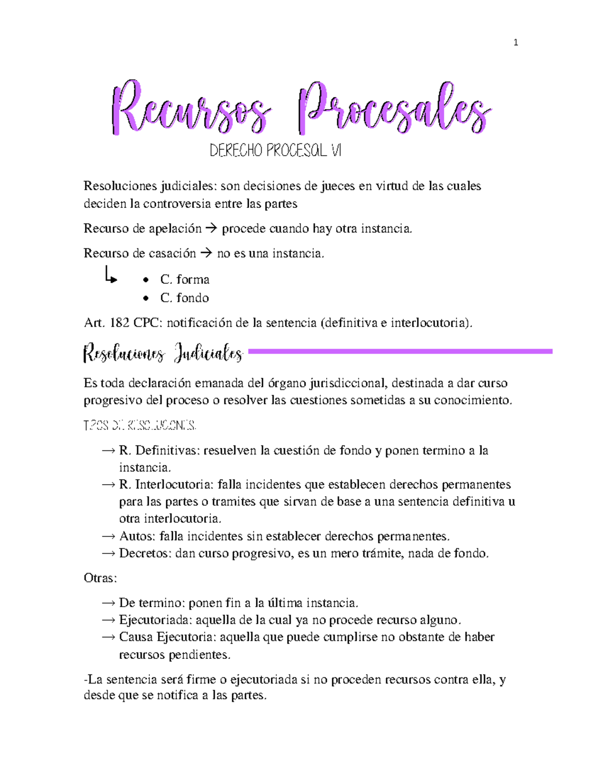 Recursos Procesales Apunte - Resoluciones Judiciales: Son Decisiones De ...