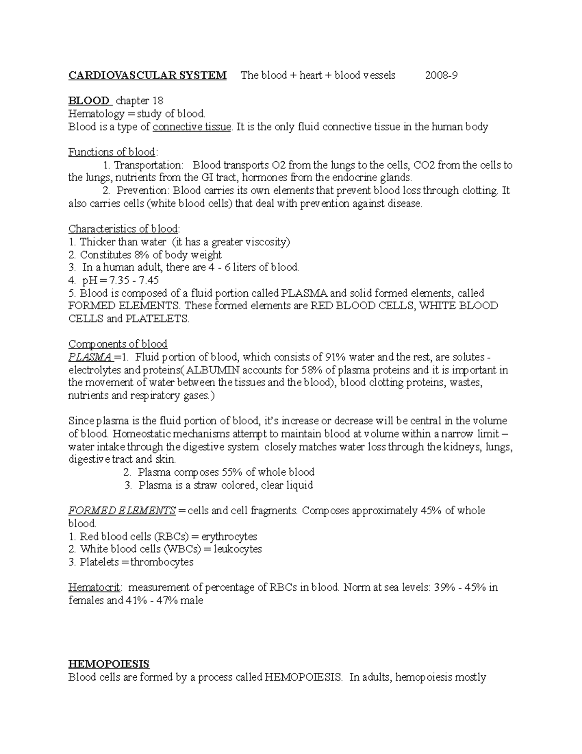 Blood - CARDIOVASCULAR SYSTEM The Blood + Heart + Blood Vessels 2008 ...