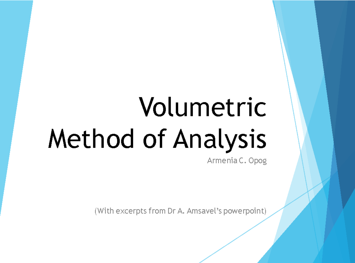 Volumetric Analysis Introduction - Volumetric Method Of Analysis ...