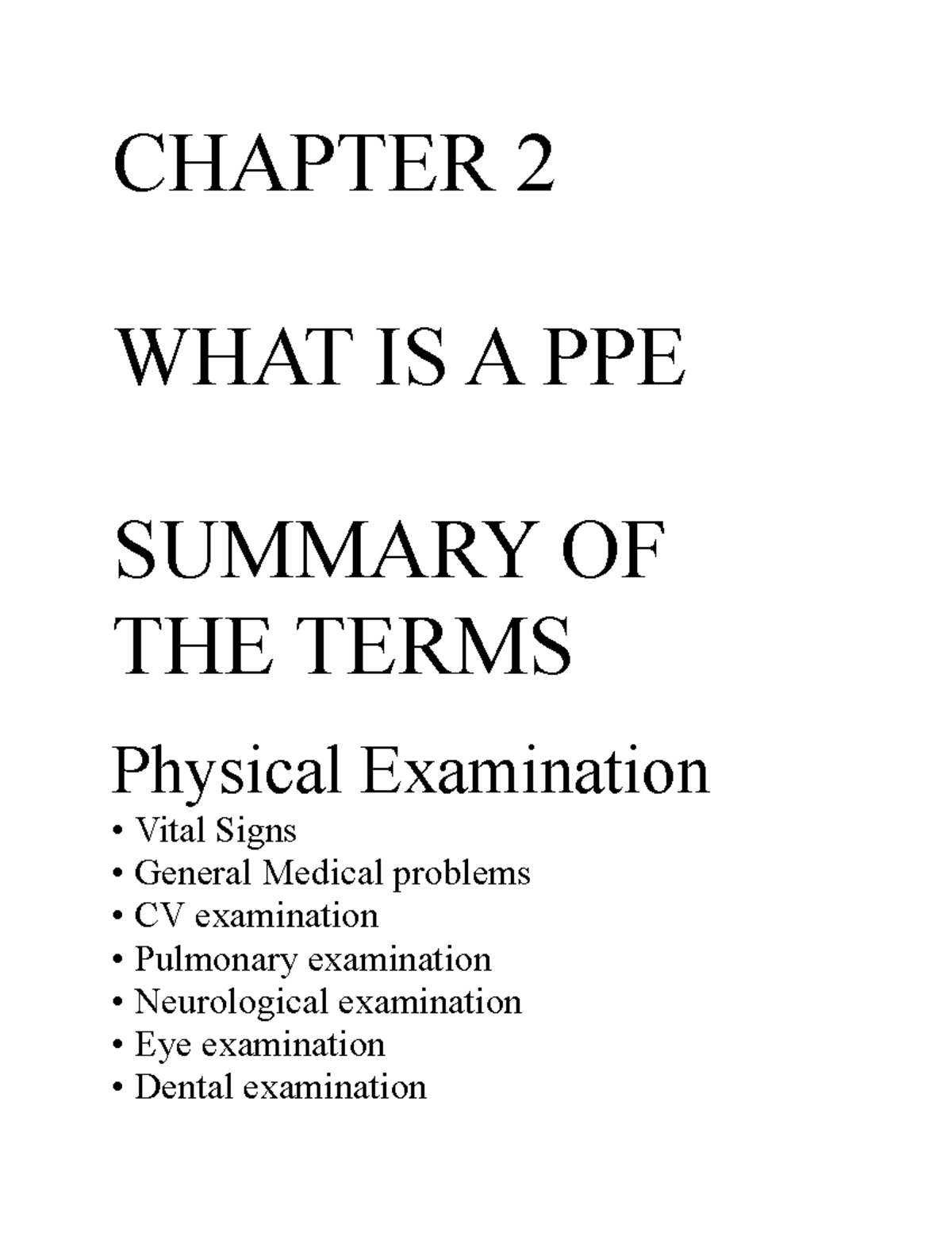 Chapter 2 PPE 02 SUM CHAPTER 2 WHAT IS A PPE SUMMARY OF THE TERMS