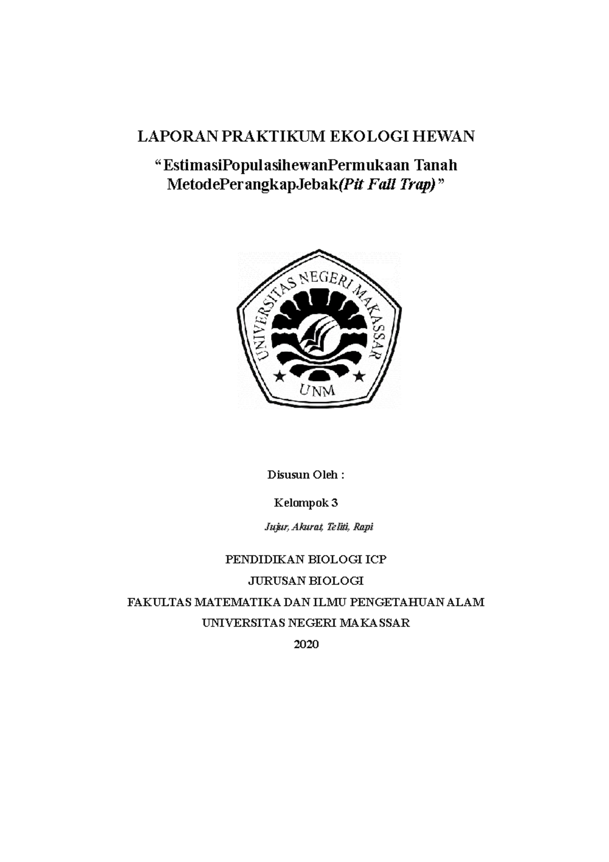 Laporan Ekologi Hewan Pit Fall Trap - LAPORAN PRAKTIKUM EKOLOGI HEWAN ...