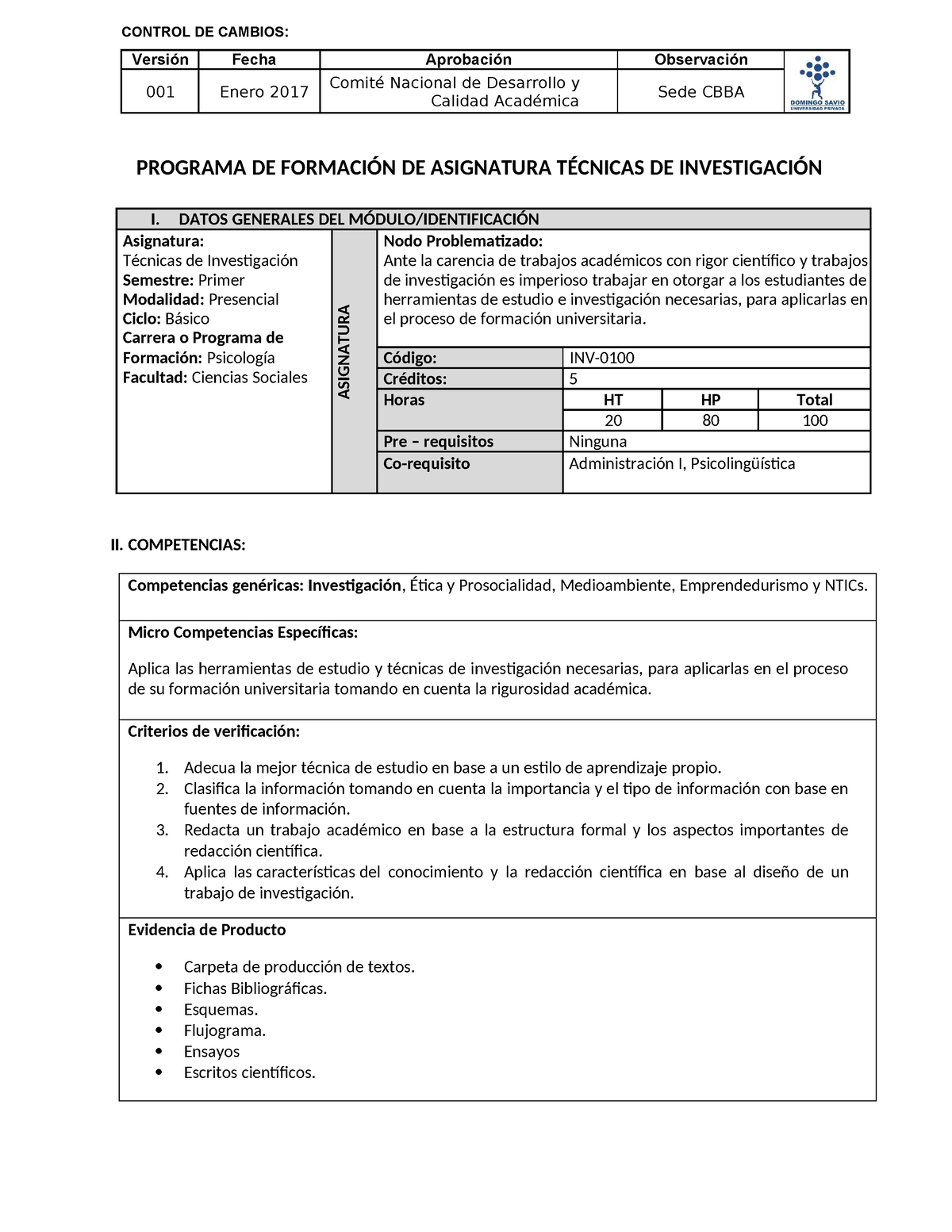 Técnicas De Investigación Control De Cambios Versión Fecha Aprobación Observación 001 Enero 2996