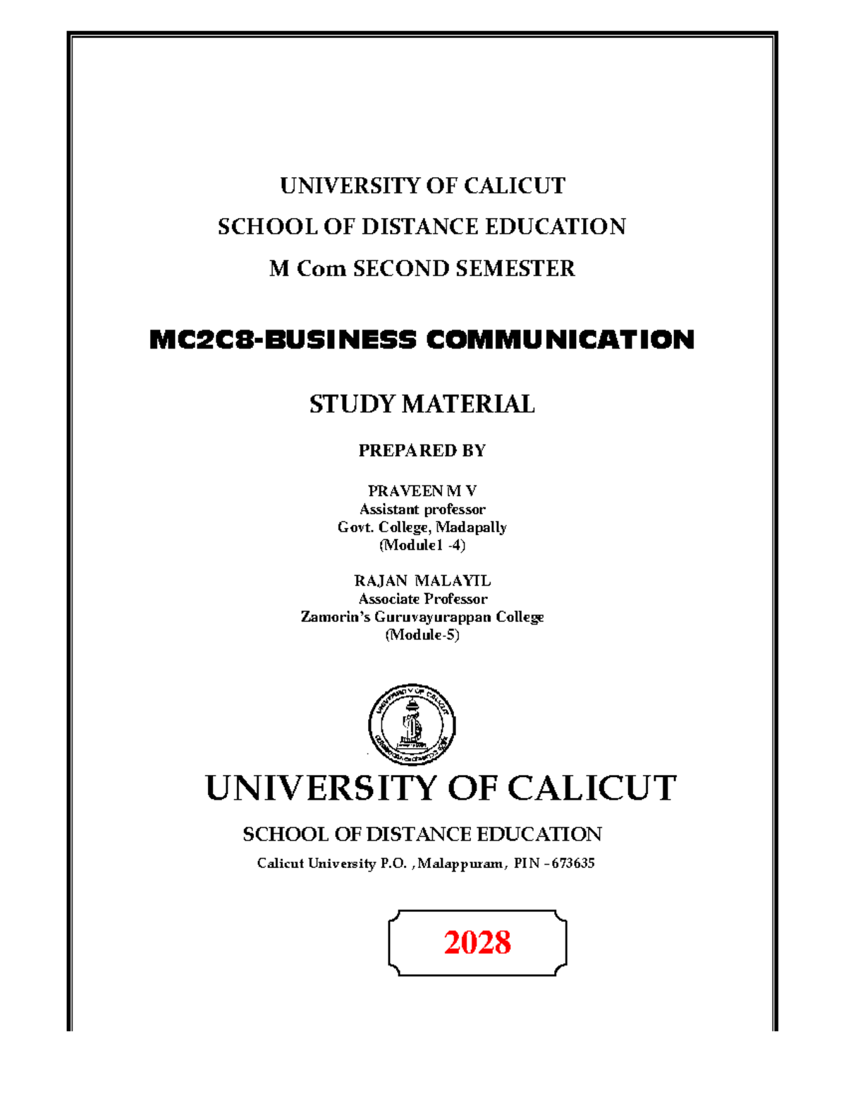 Busi Communication on13April 2016 UNIVERSITY OF CALICUT SCHOOL OF