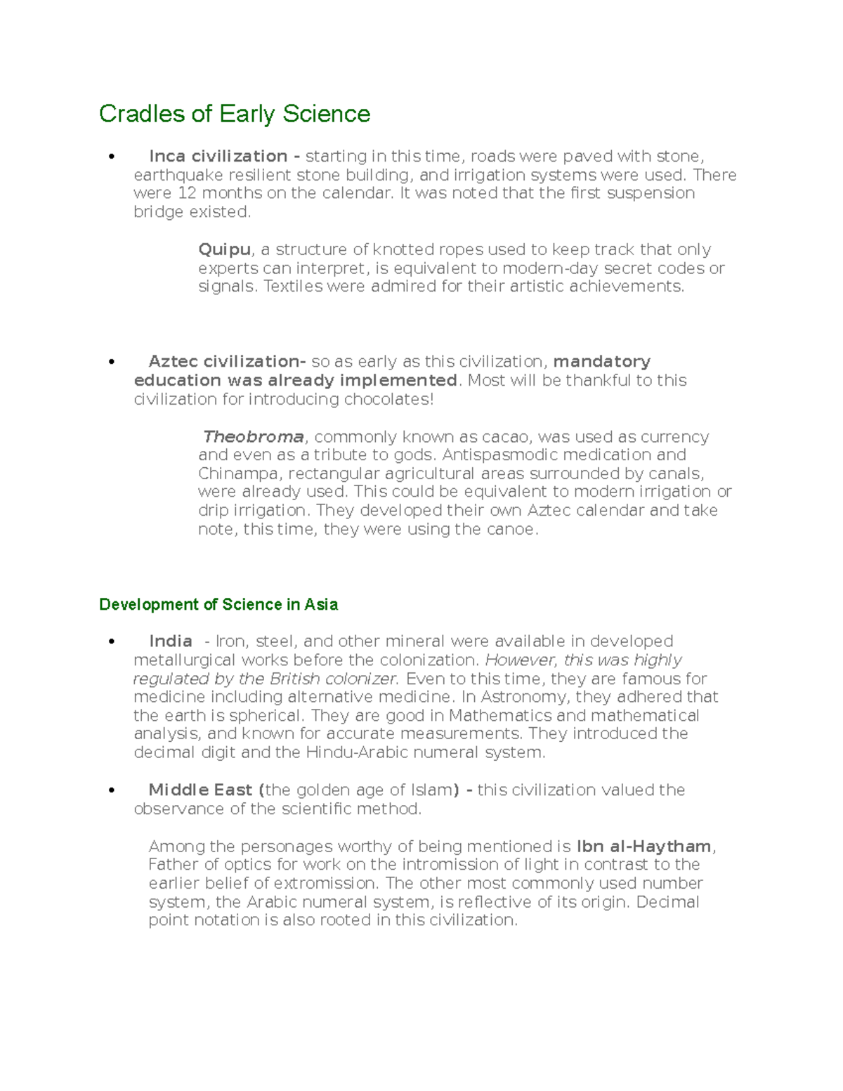 Cradles of Early Science There were 12 months on the calendar. It was