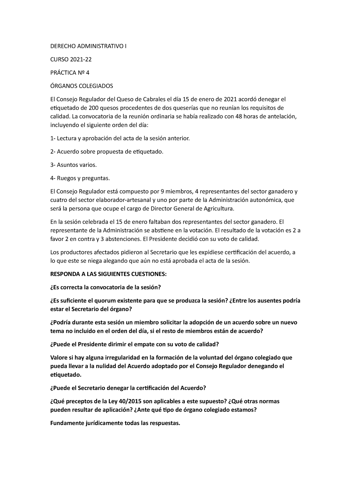 Practica 4 Derecho Administrativo Derecho Administrativo I Curso 2021 PrÁctica Nº 4 Órganos 2558