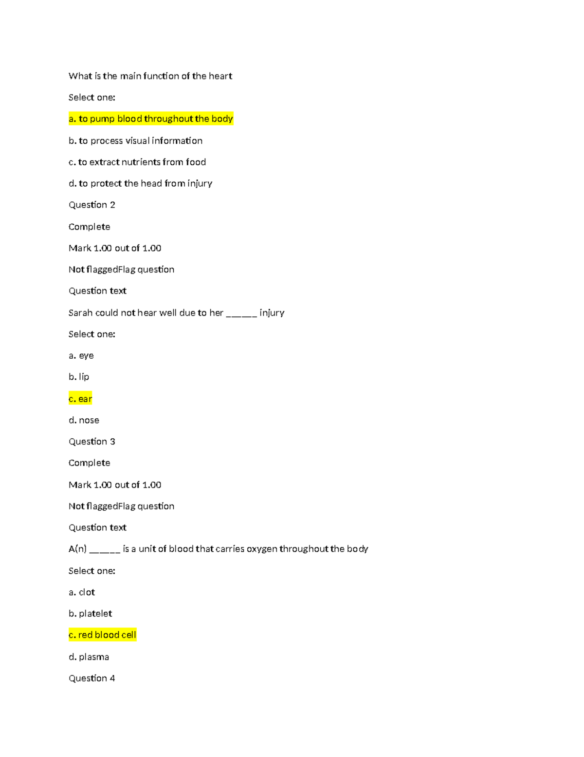 descriptioes description What is the main function of the heart Select one a. to pump blood
